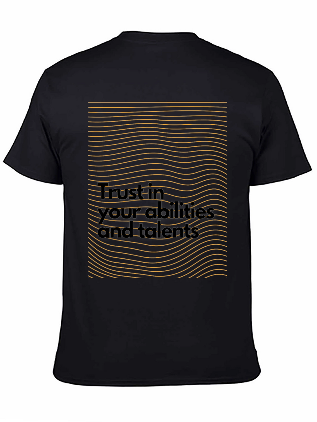 Motivational Black T-Shirt - Trust in Your Abilities