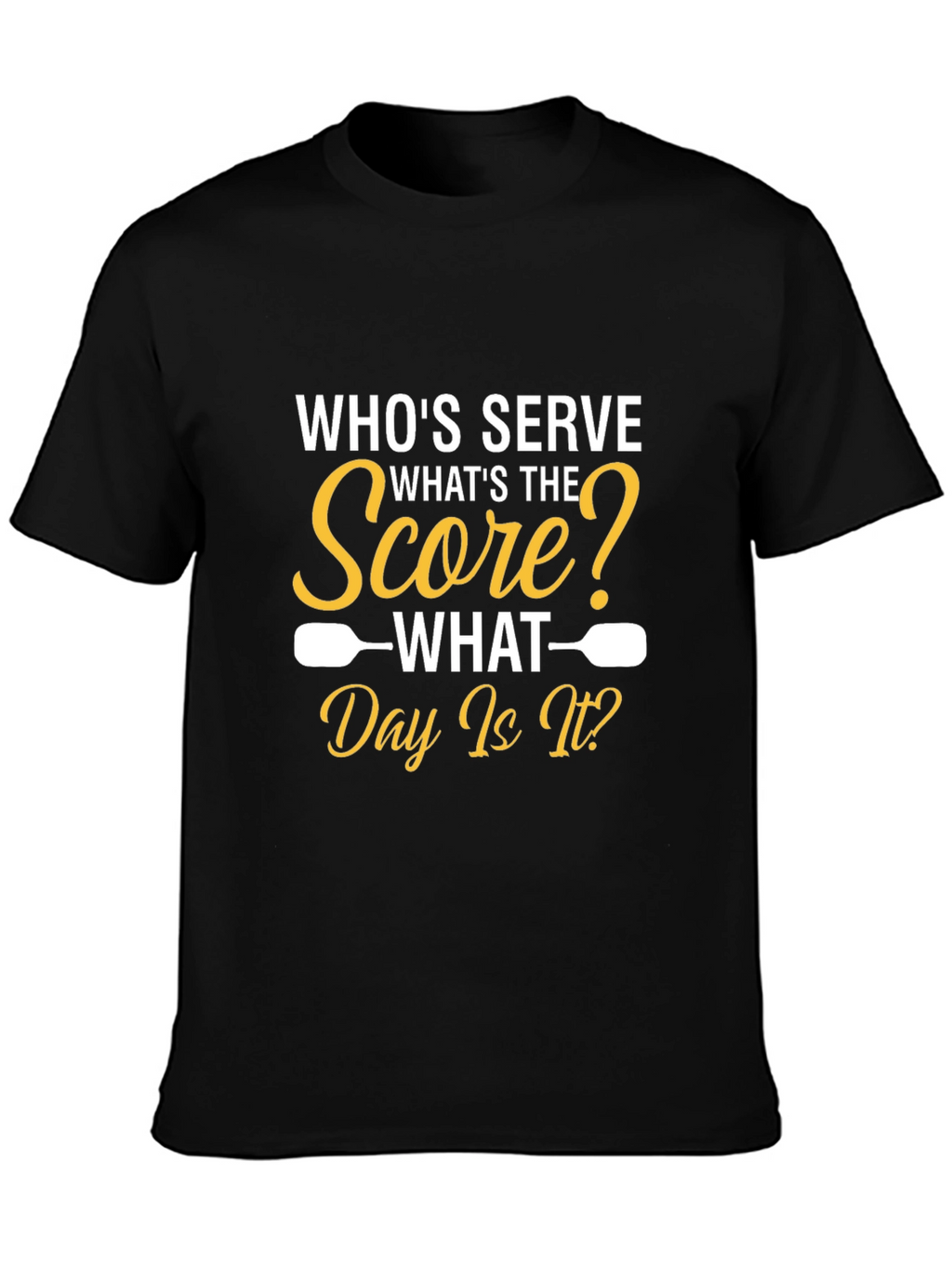 Pickleball T-Shirt: Whos Serve? Funny Sports Tee