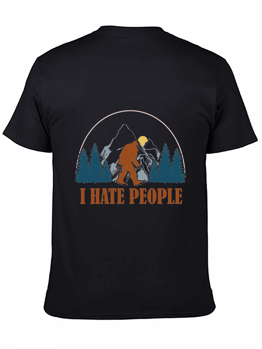 I Hate People Bigfoot Graphic T-Shirt