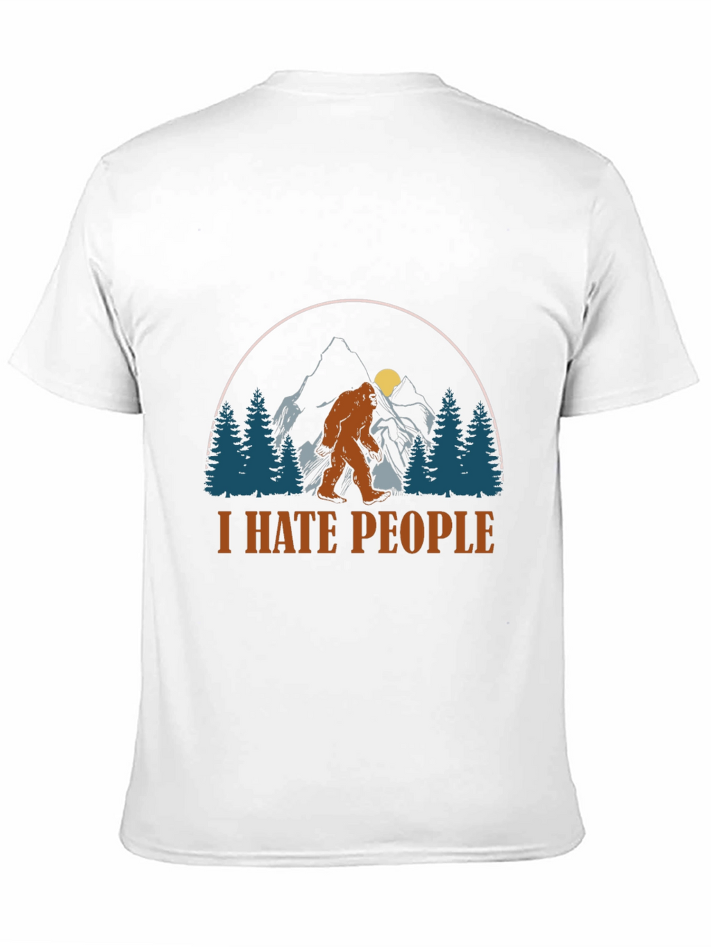 I Hate People Bigfoot Graphic T-Shirt