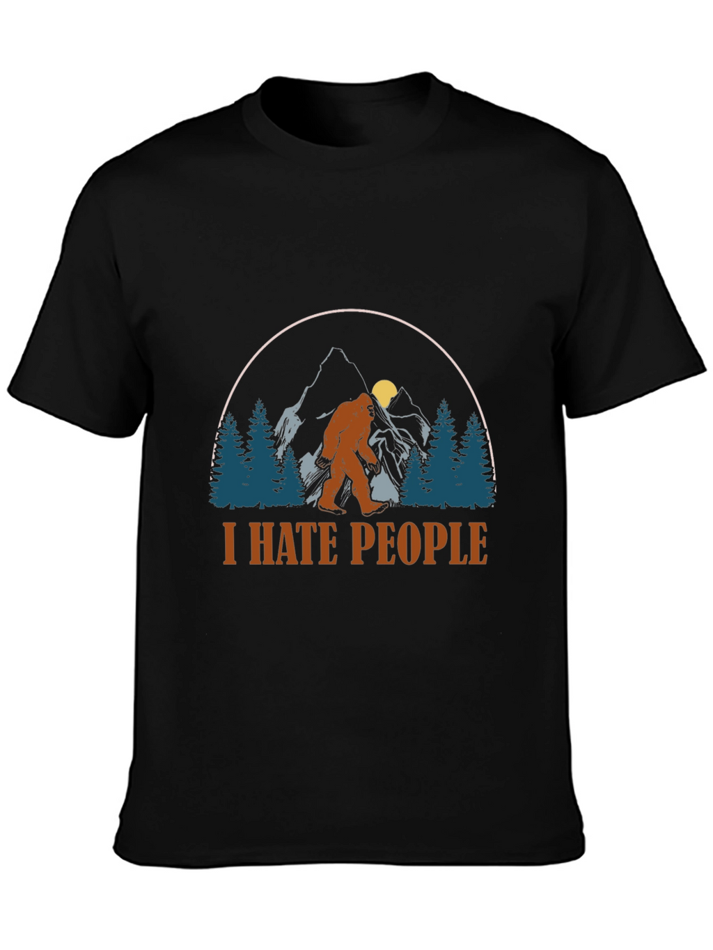 I Hate People Bigfoot Graphic T-Shirt