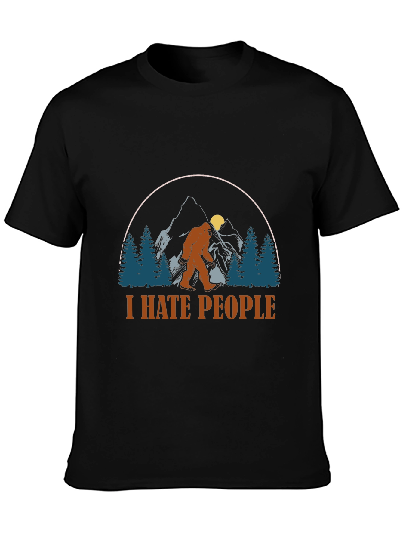 I Hate People Bigfoot Graphic T-Shirt
