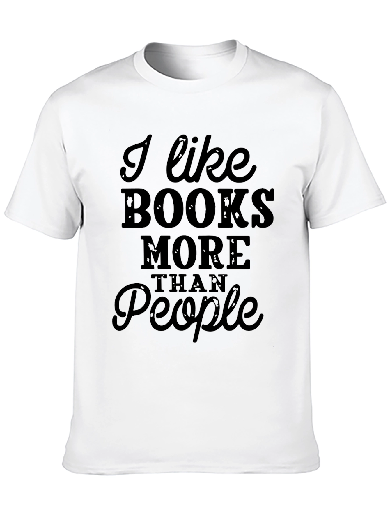 I Like Books More Than People Tee