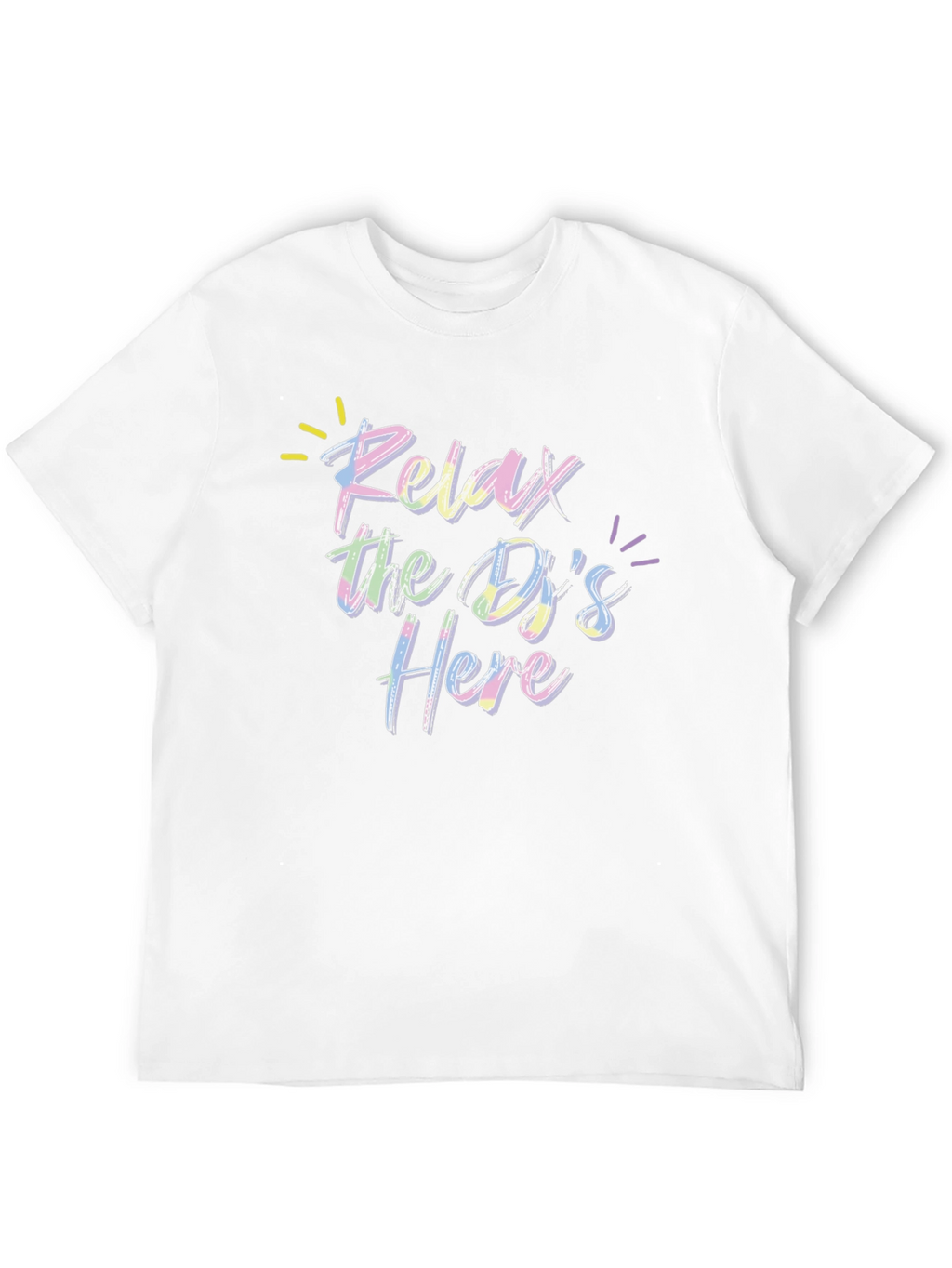 Relax the DJs Here Graphic T-Shirt