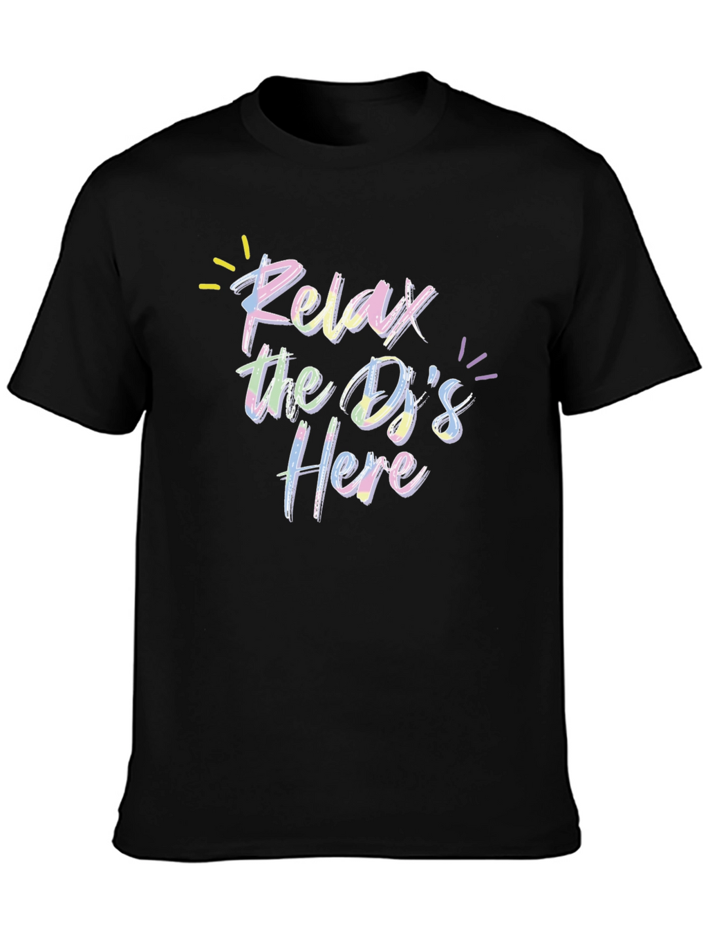 Relax the DJs Here Graphic T-Shirt