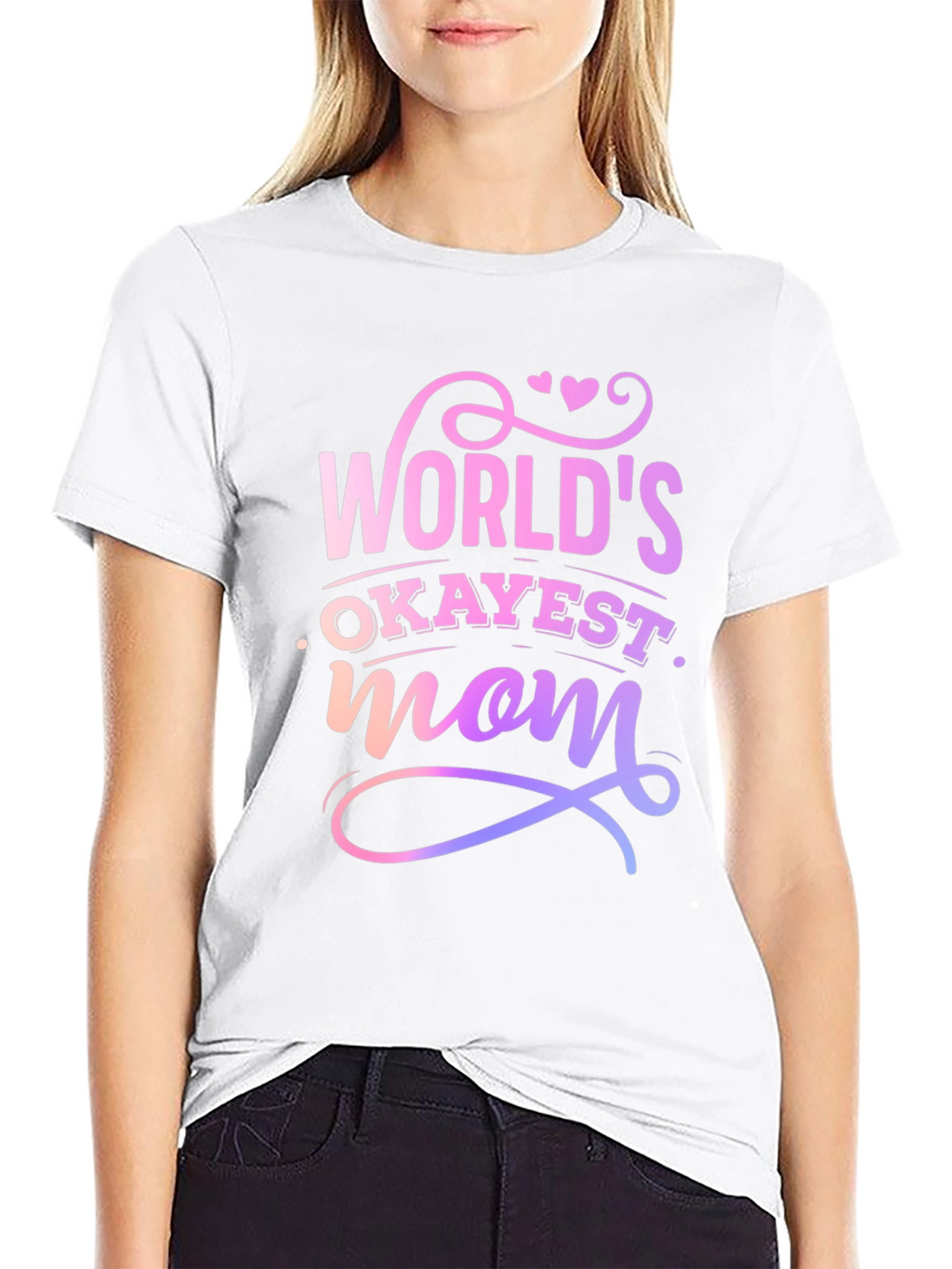 Worlds Okayest Mom T-Shirt - Novelty Gift