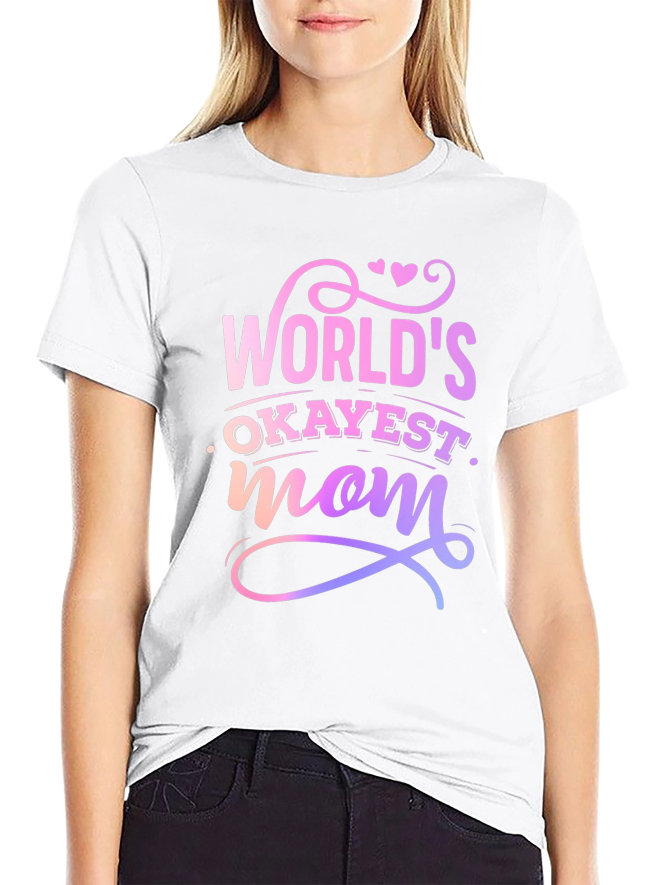 Worlds Okayest Mom T-Shirt - Novelty Gift