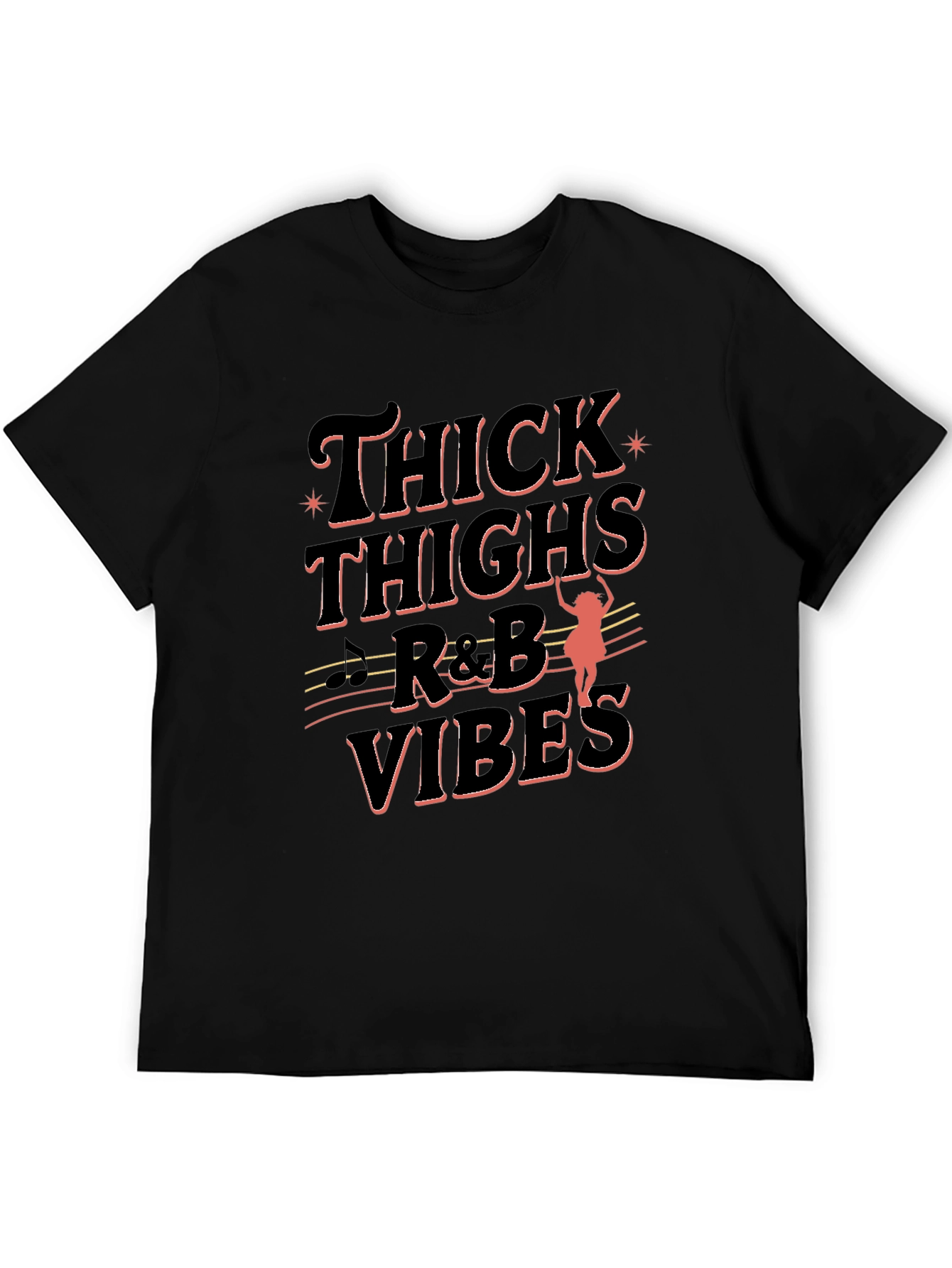 Thick Thighs & R&B Vibes Black Tee