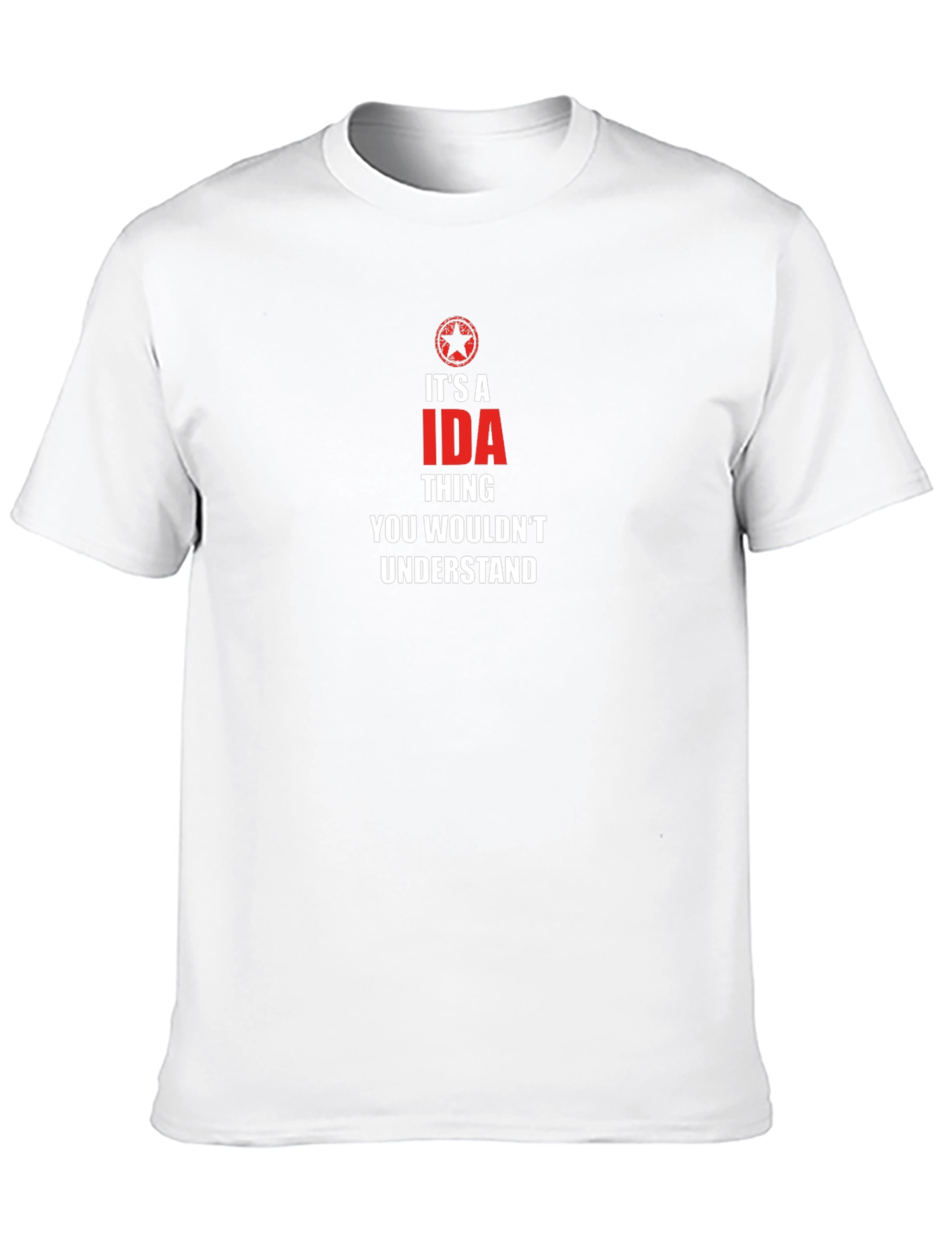 Its a IDA Thing T-Shirt - Funny Novelty Tee