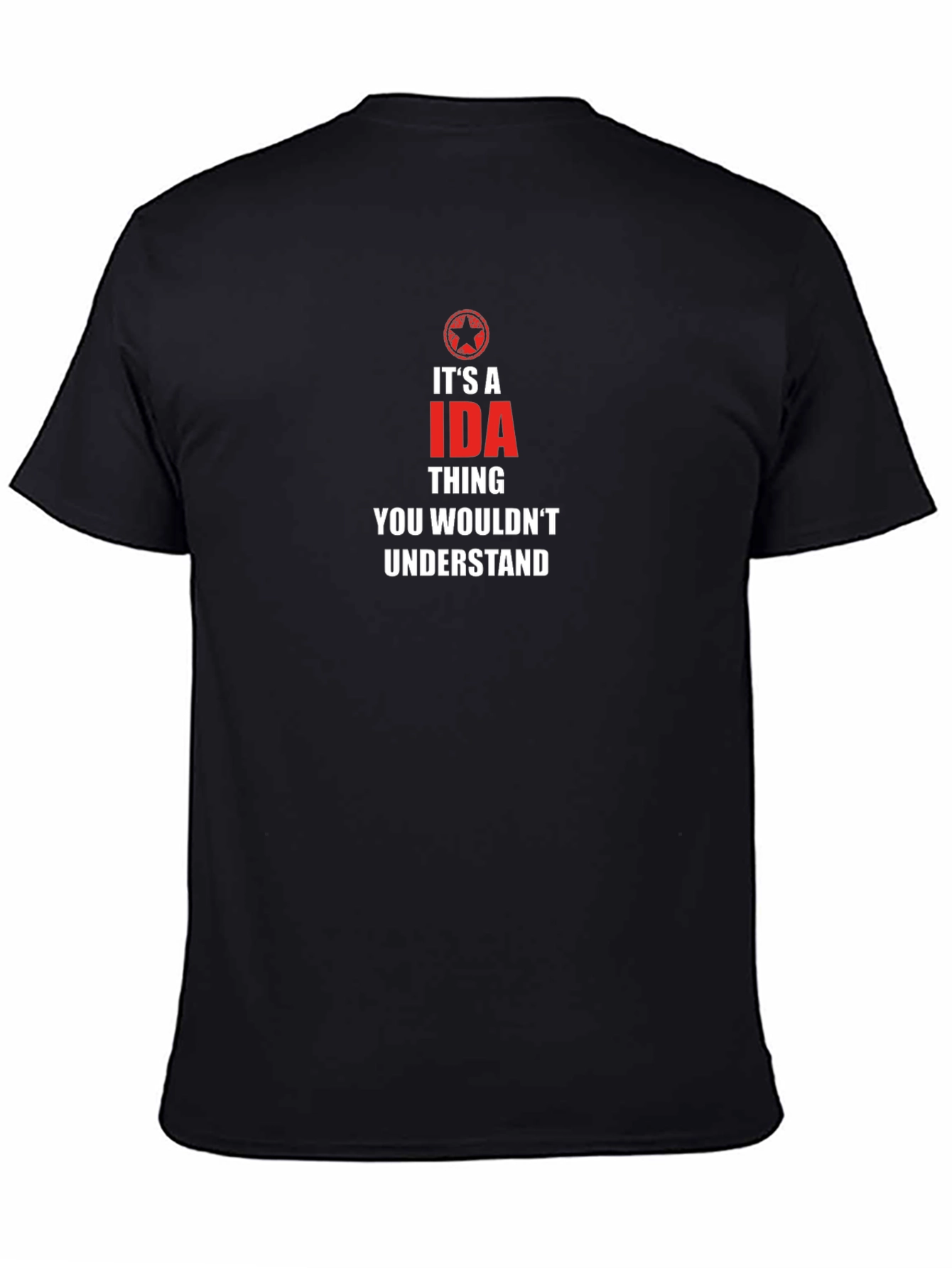 Its a IDA Thing T-Shirt - Funny Novelty Tee