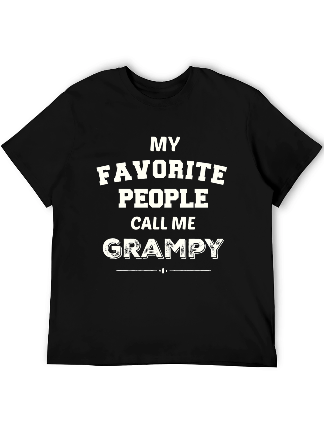 My Favorite People Call Me Grampy T-Shirt