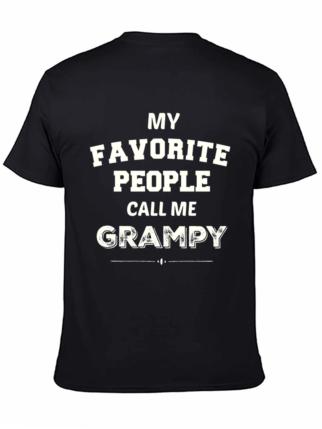 My Favorite People Call Me Grampy T-Shirt