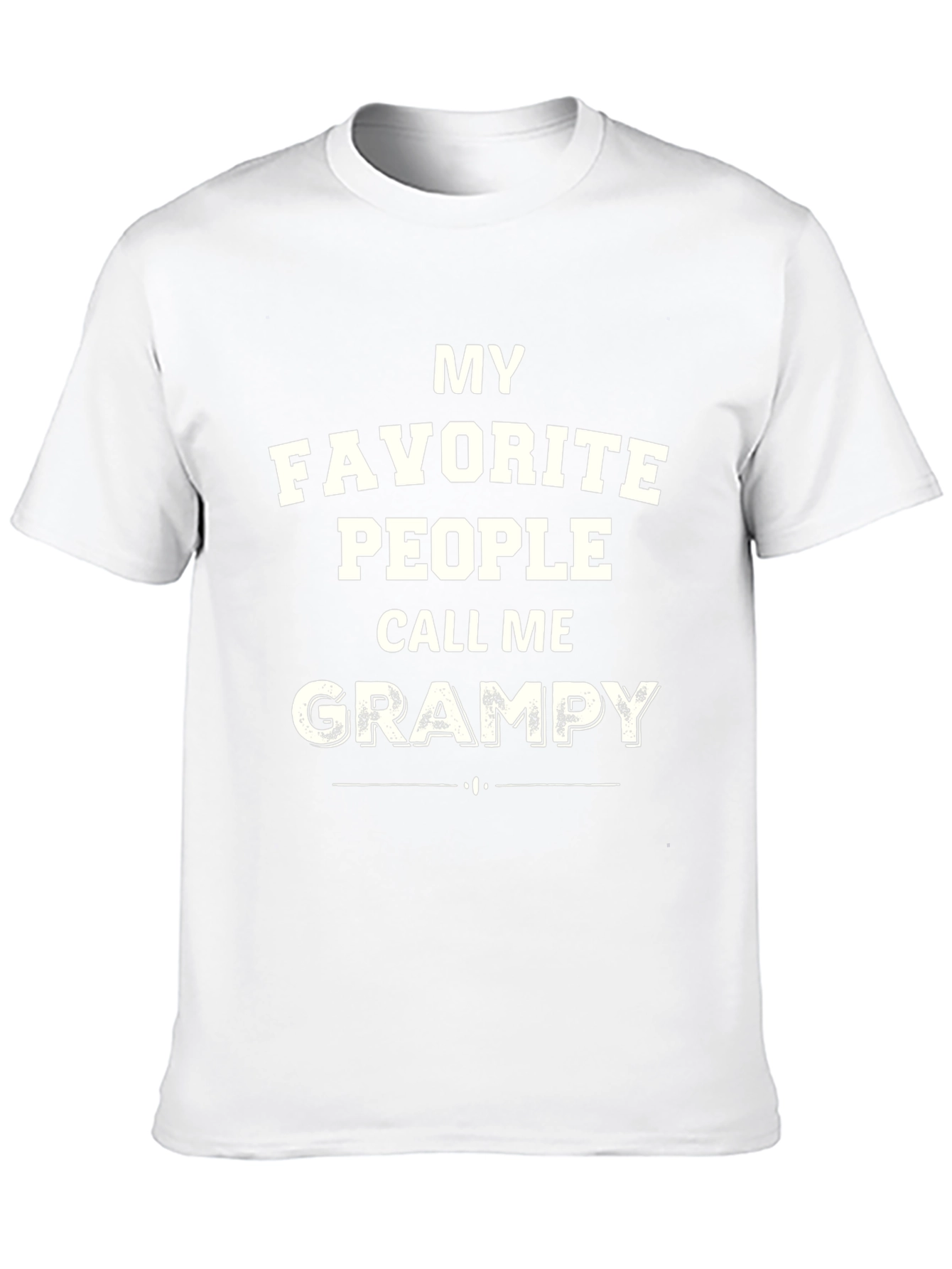 My Favorite People Call Me Grampy T-Shirt