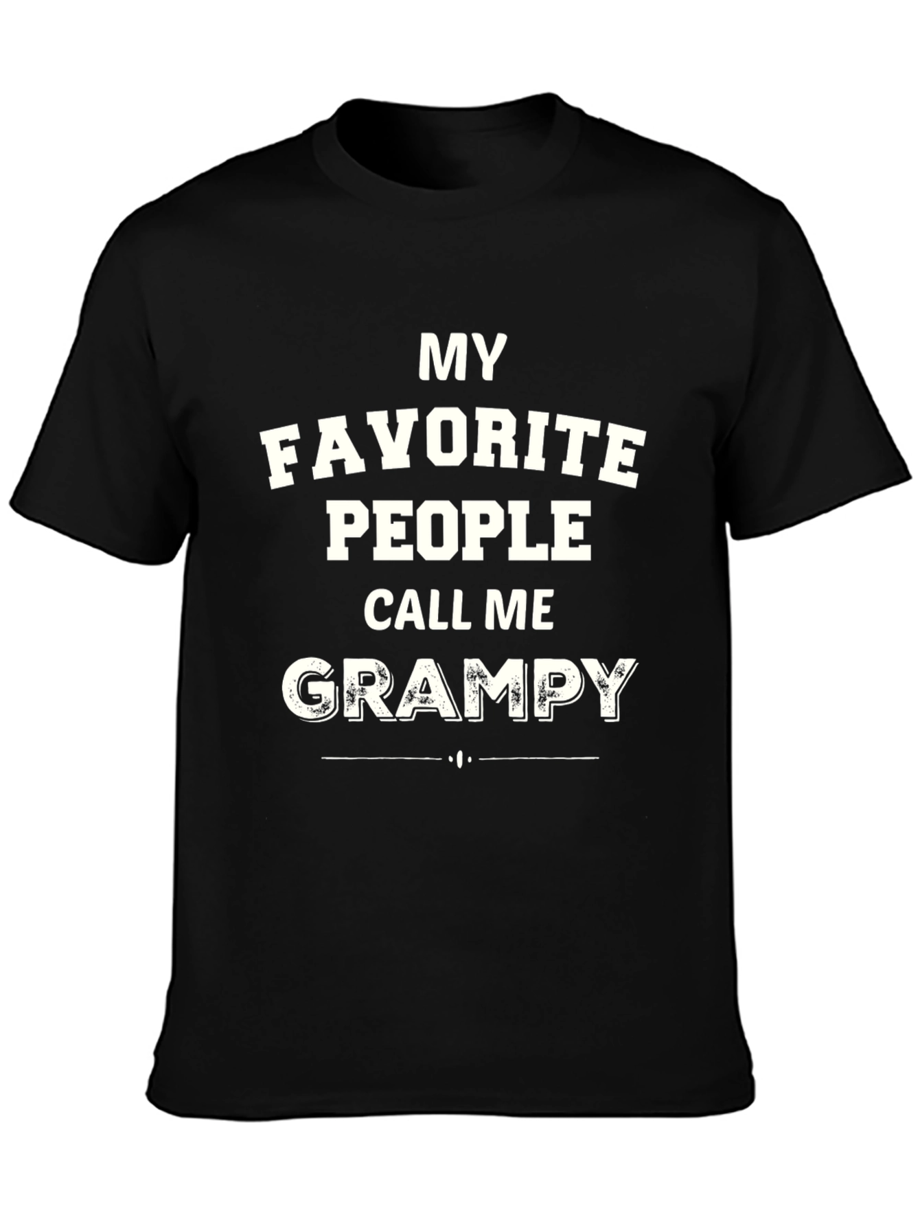 My Favorite People Call Me Grampy T-Shirt