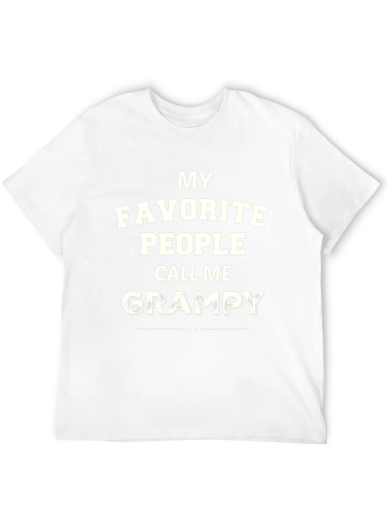 My Favorite People Call Me Grampy T-Shirt