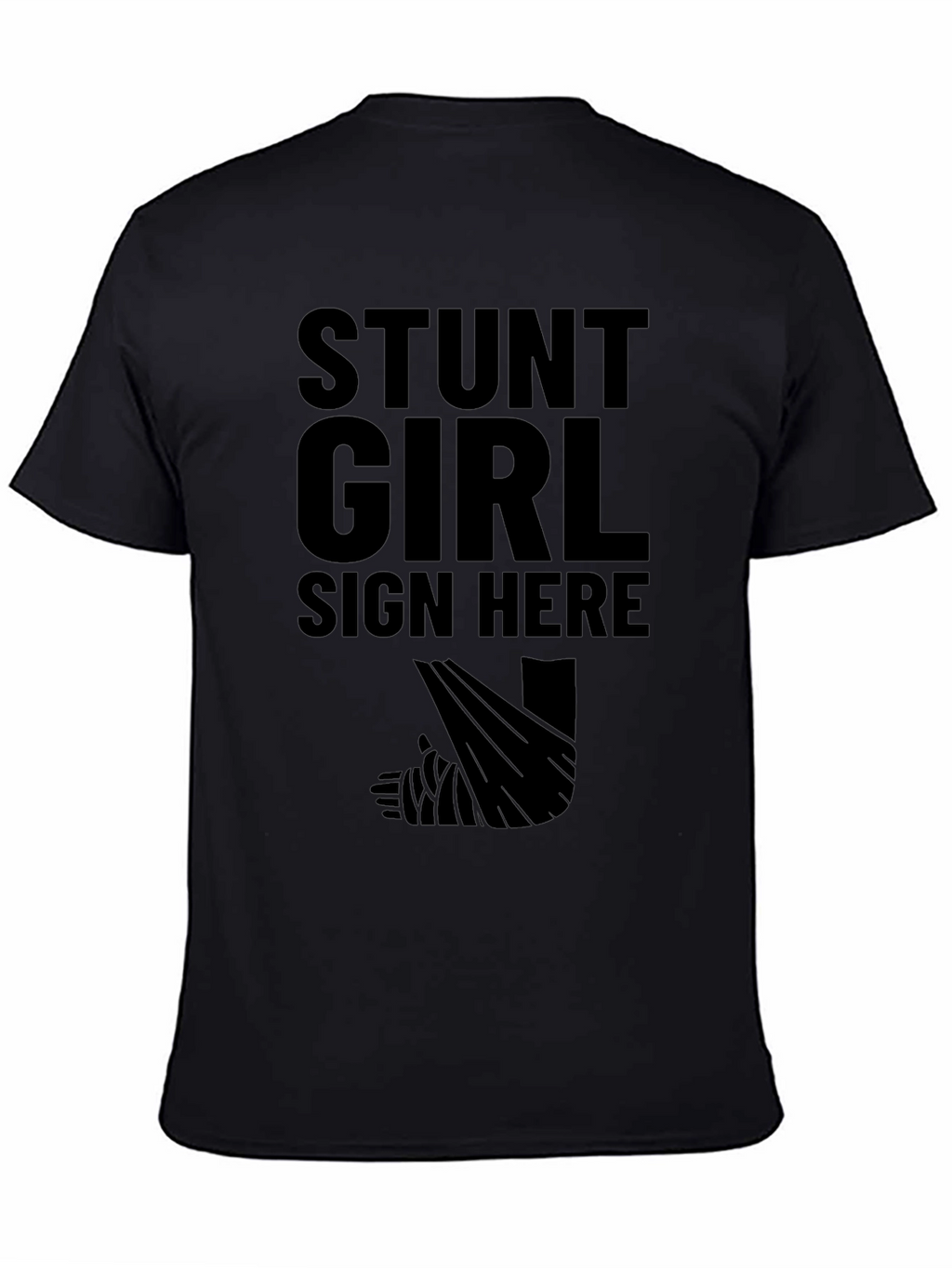 Stunt Girl Sign Here Black T-Shirt