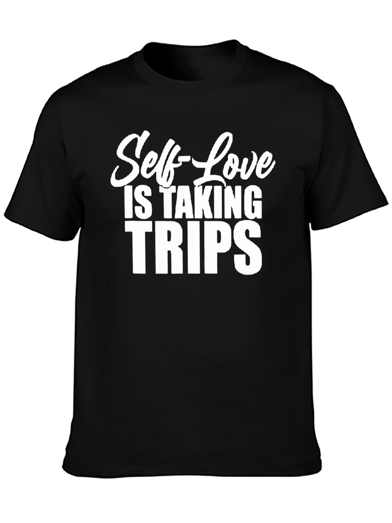 Self-Love is Taking Trips Graphic Tee