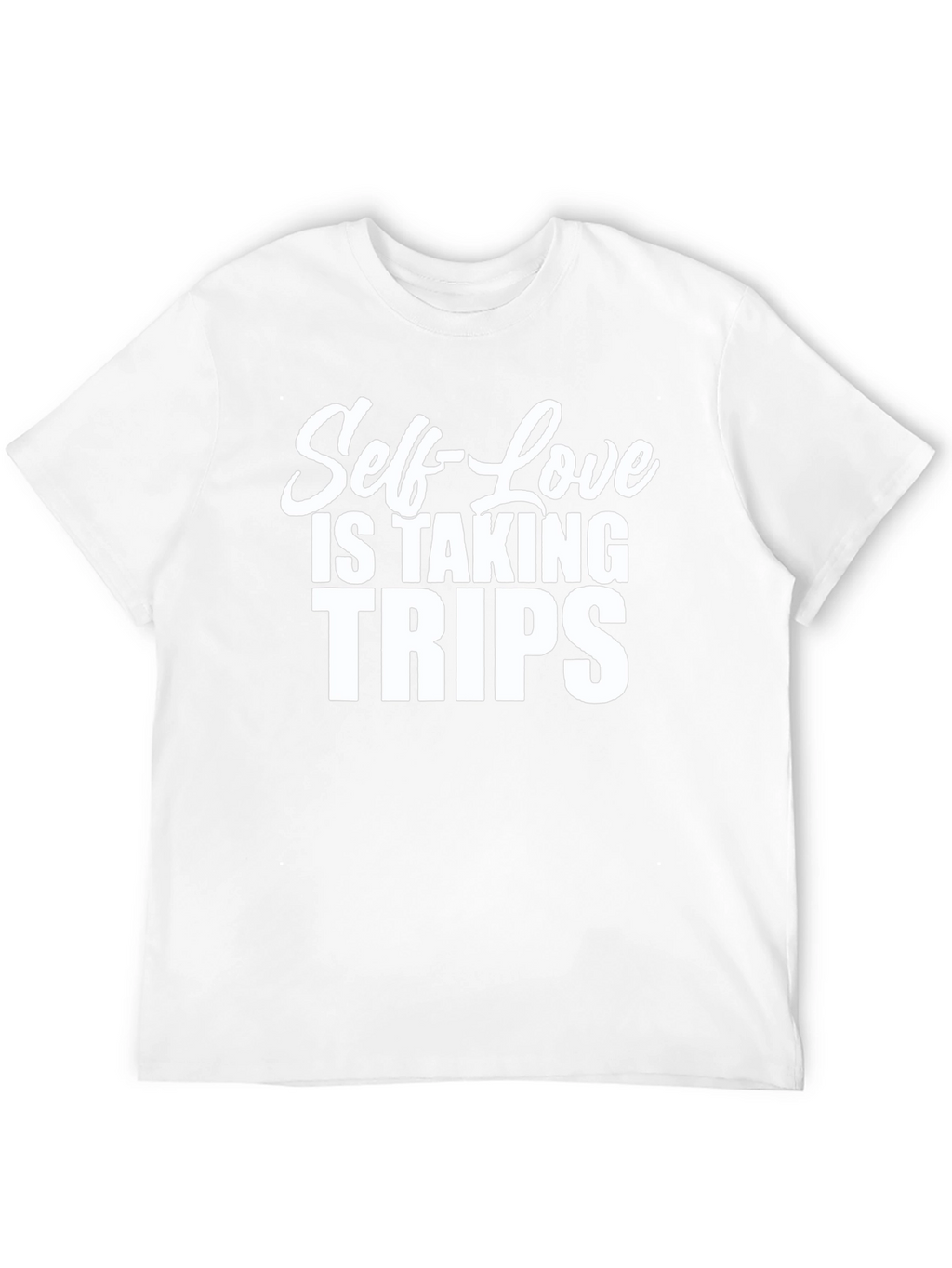 Self-Love is Taking Trips Graphic Tee