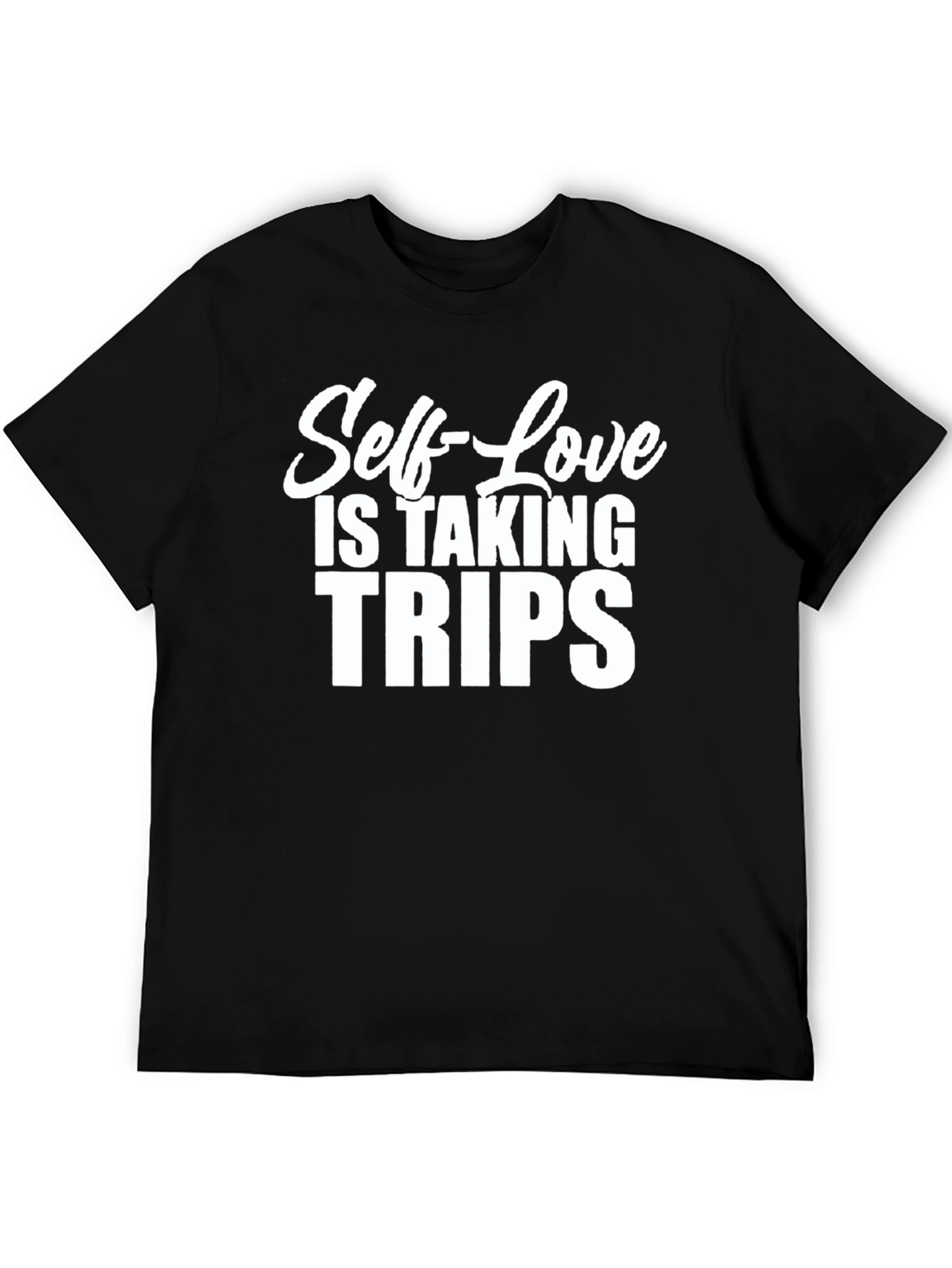 Self-Love is Taking Trips Graphic Tee