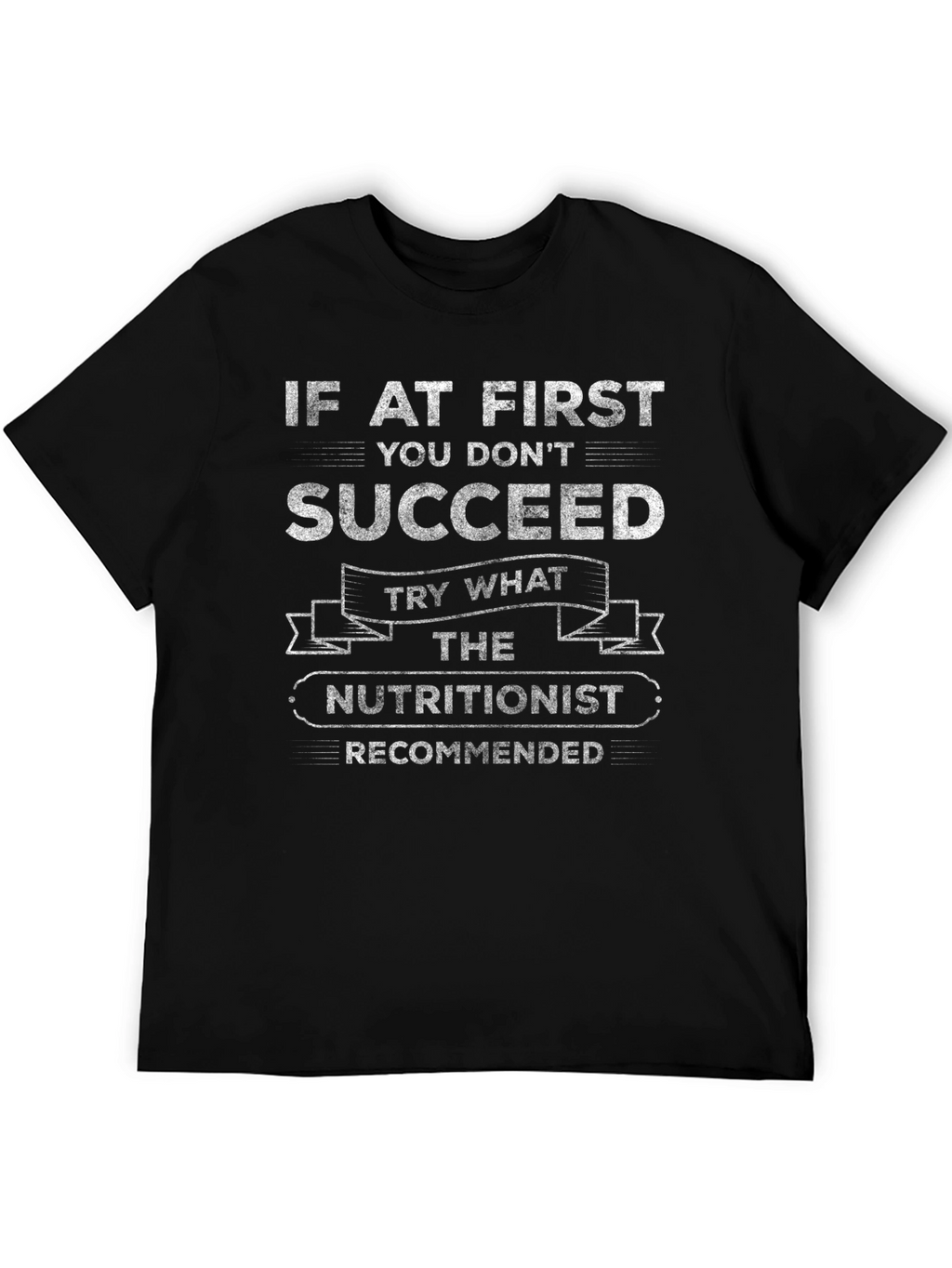Nutritionist Recommendation Graphic Tee