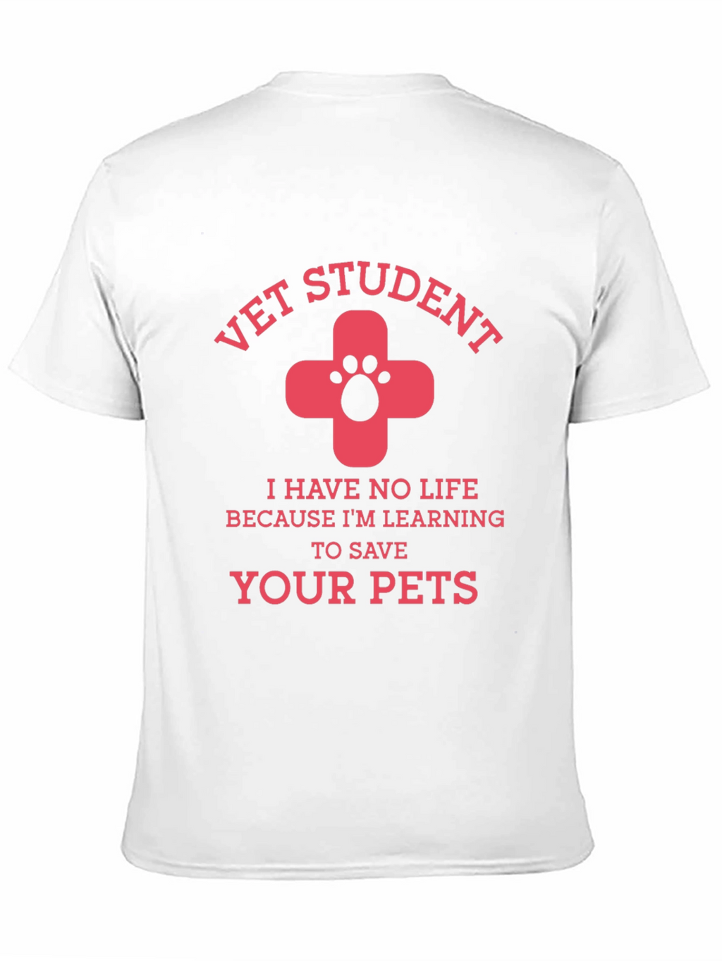 Vet Student Tee: Save Your Pets