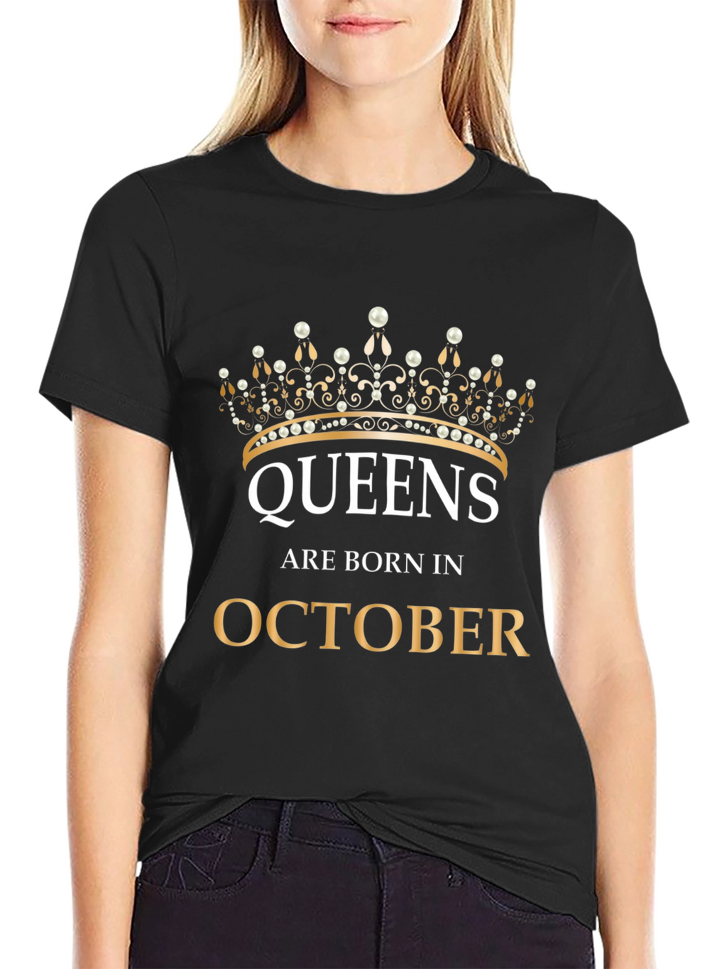 Queens Are Born In October T-Shirt
