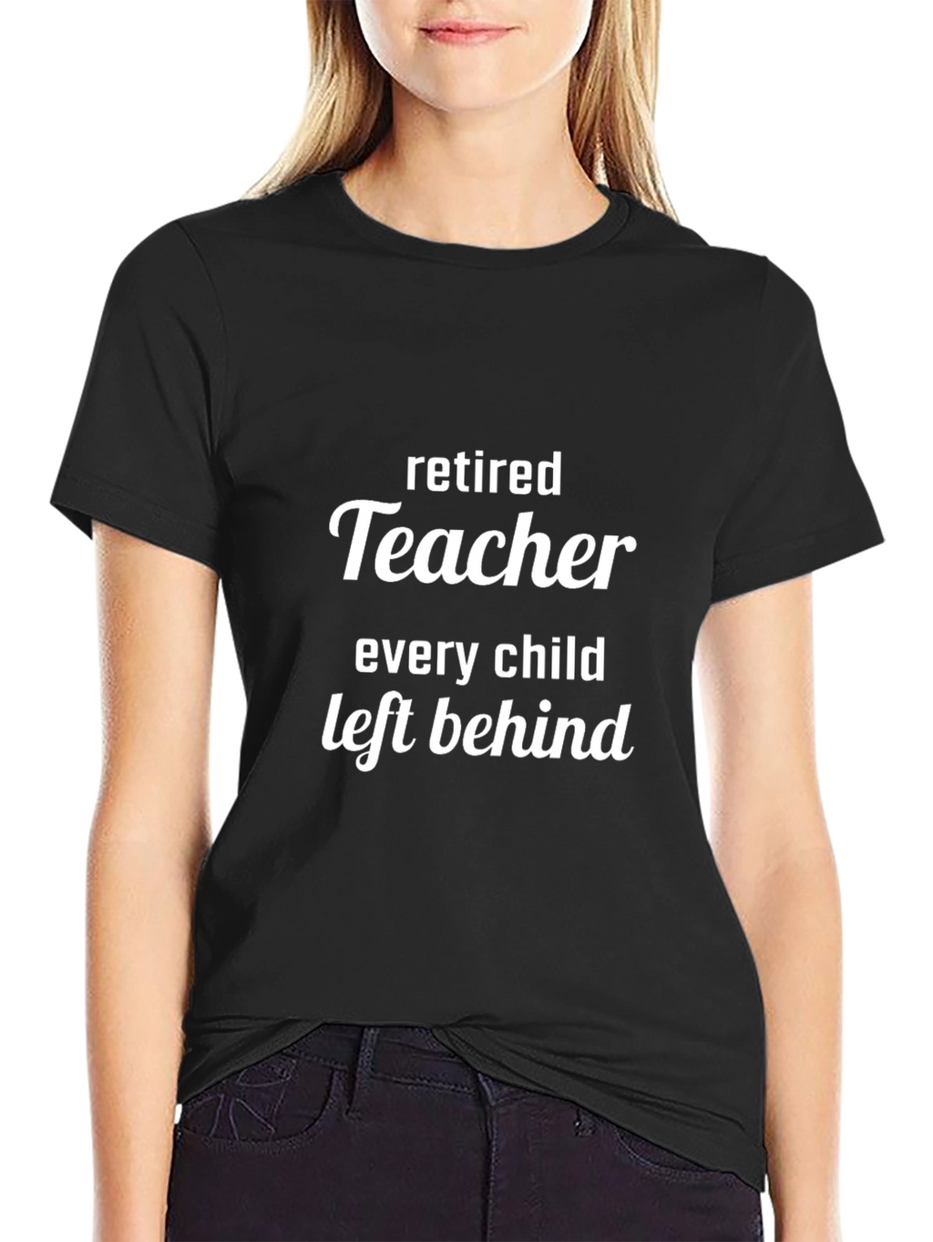 Retired Teacher Funny T-Shirt