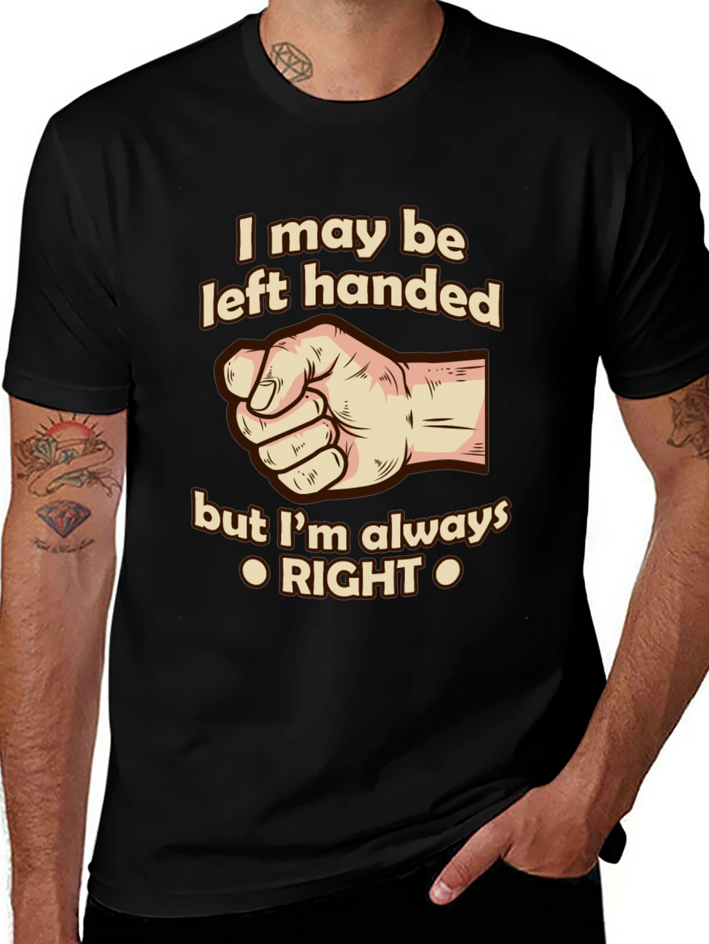 Funny Left-Handed T-Shirt - Always Right!