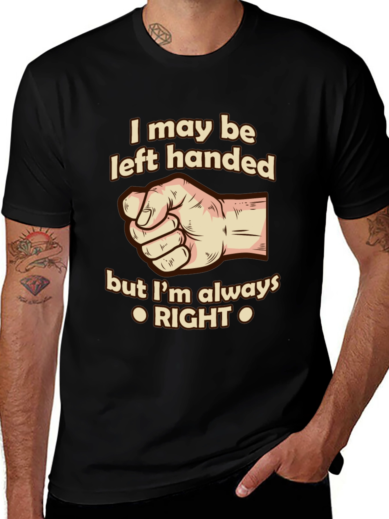 Funny Left-Handed T-Shirt - Always Right!