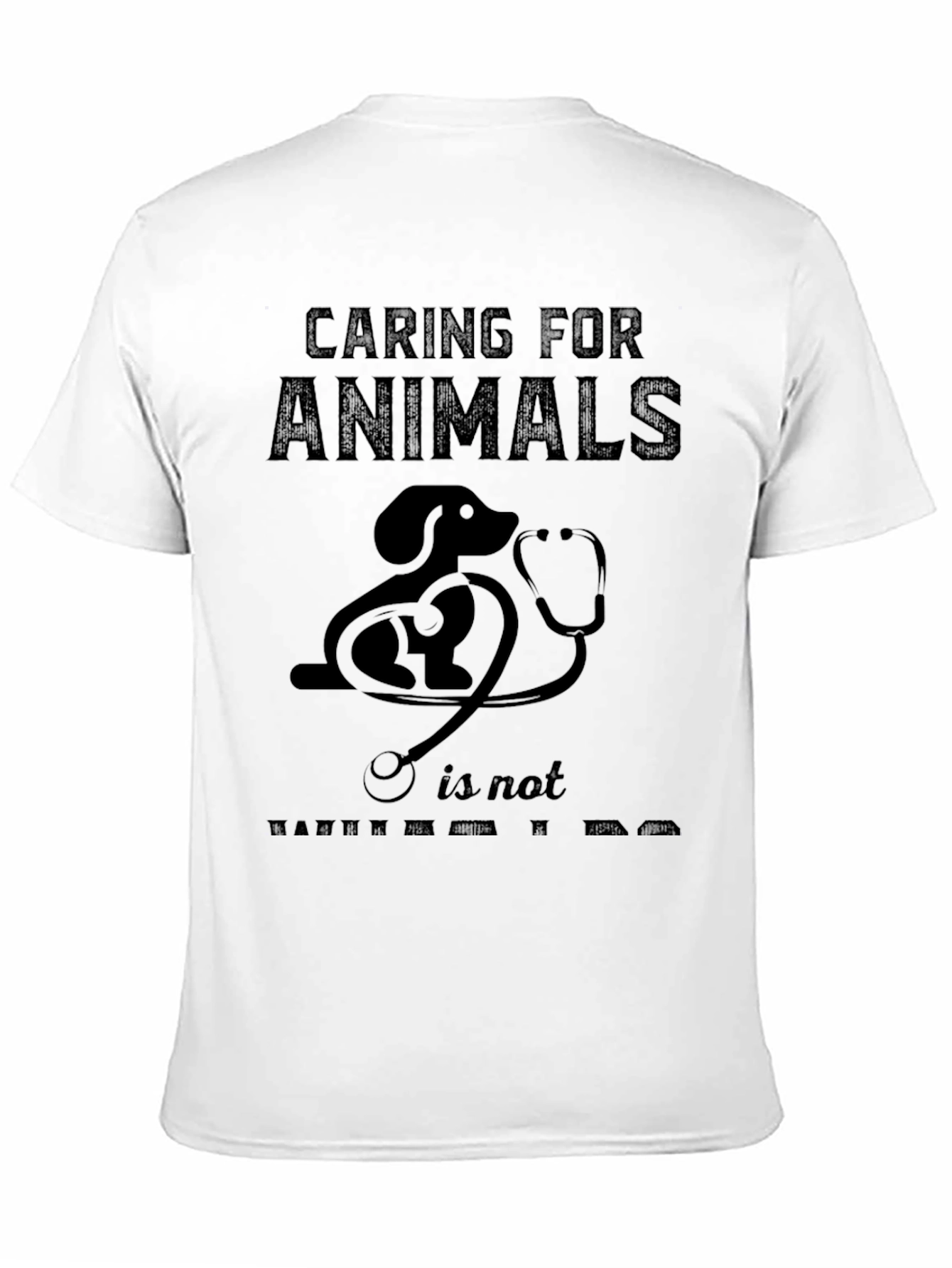 Caring for Animals T-Shirt - Vet Life Tee