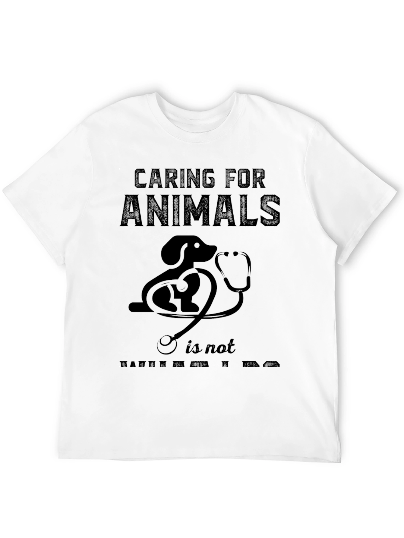 Caring for Animals T-Shirt - Vet Life Tee