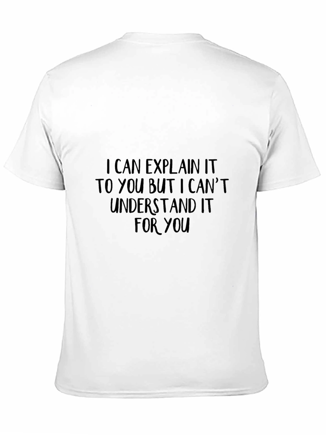 I Can Explain Funny Graphic Tee