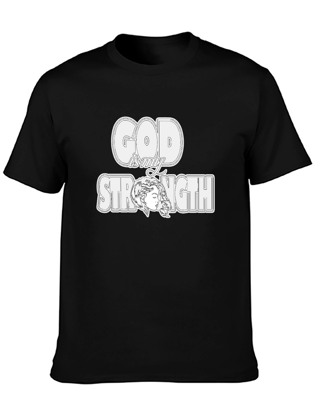 God is My Strength Graphic T-Shirt
