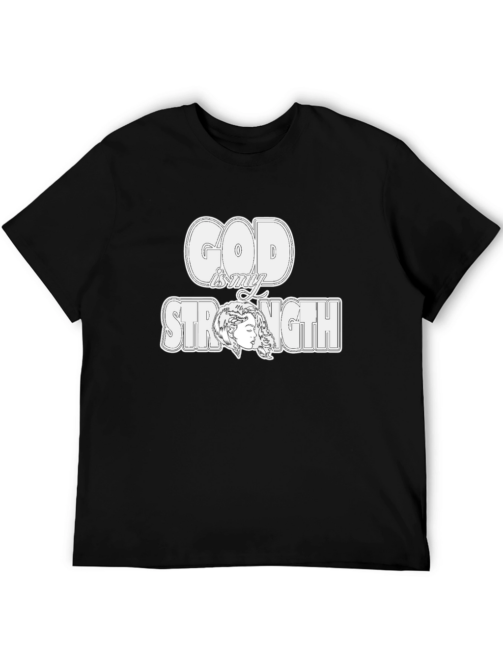 God is My Strength Graphic T-Shirt