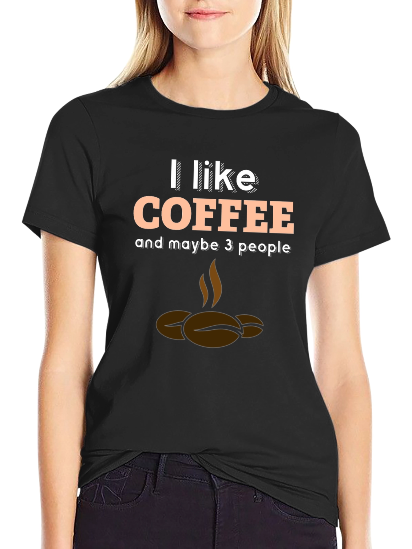 Coffee Lover T-Shirt - I Like Coffee and Maybe 3 People