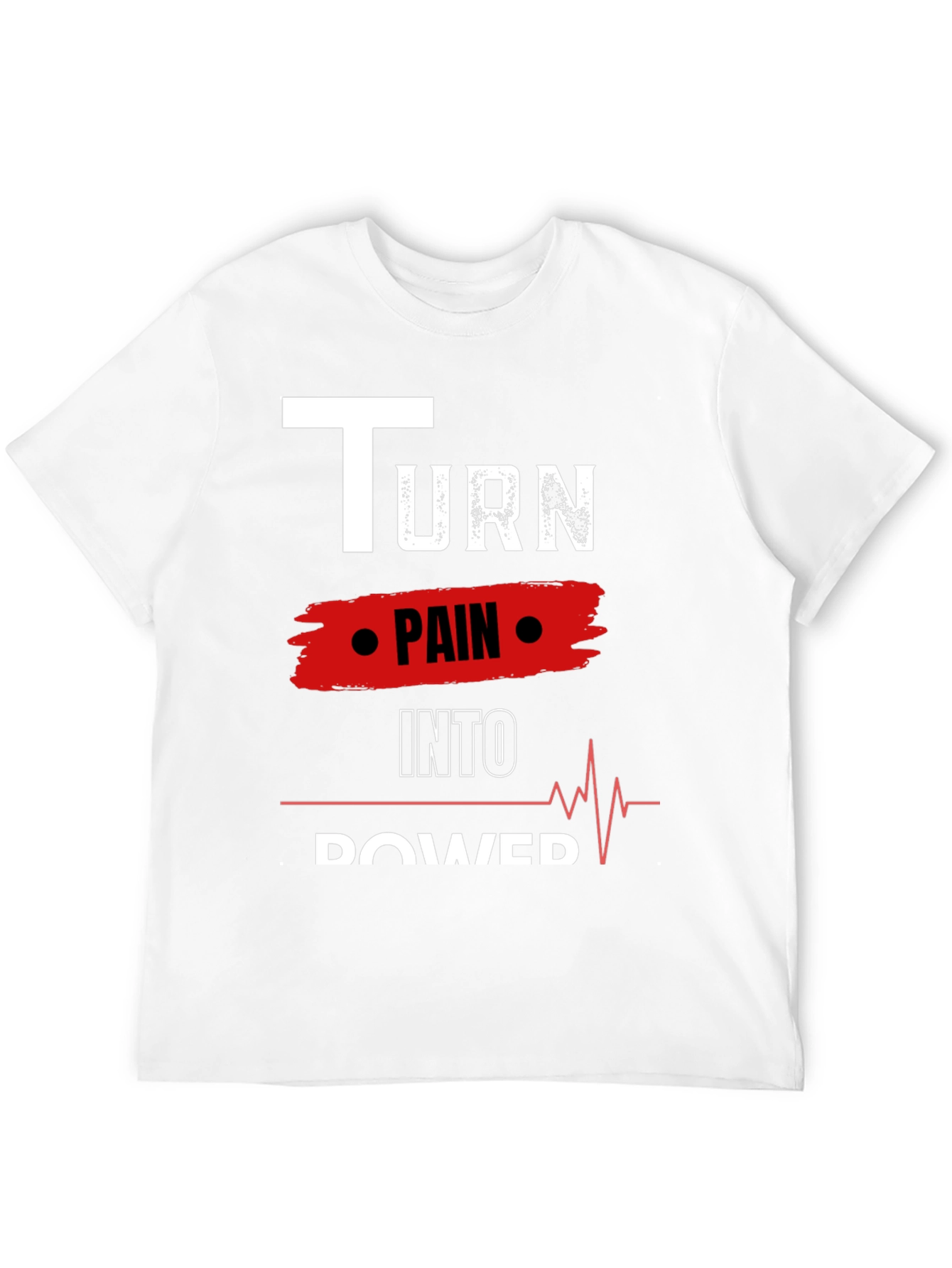 Turn Pain Into Power Motivational Black Tee