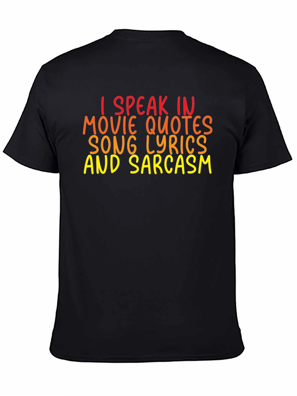 Funny Graphic Tee: I Speak in Movie Quotes