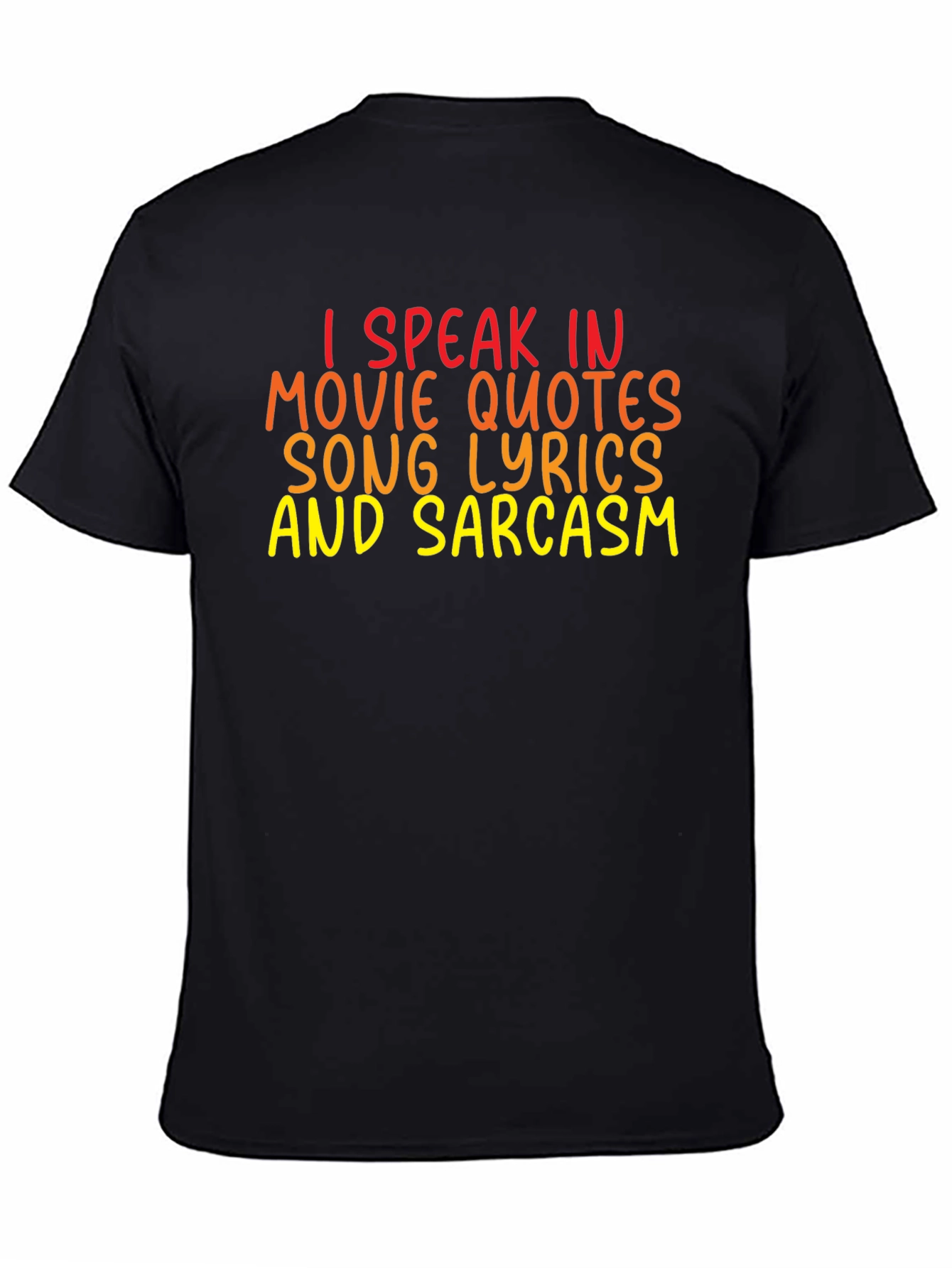 Funny Graphic Tee: I Speak in Movie Quotes