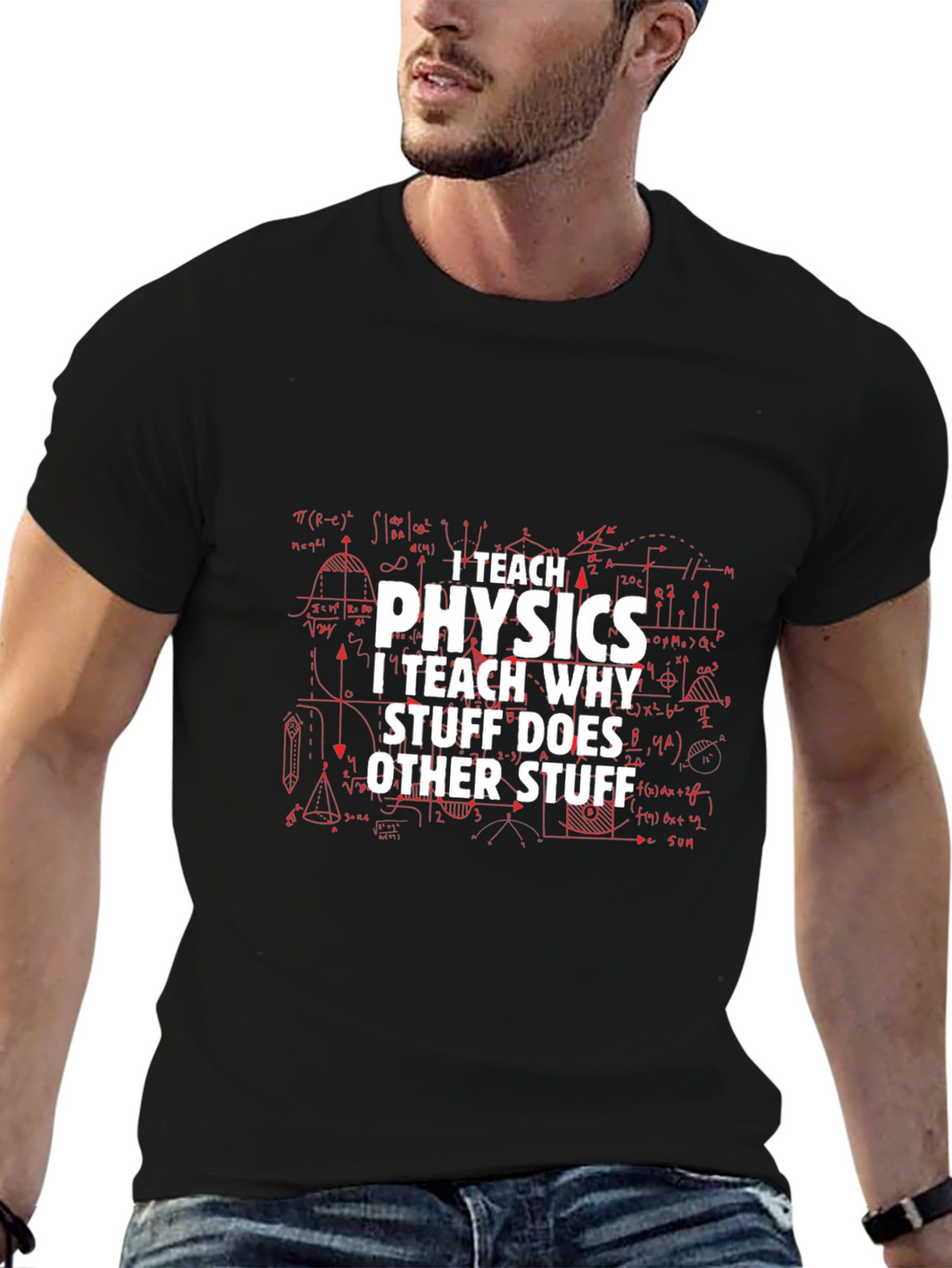 I Teach Physics Mens Black T-Shirt