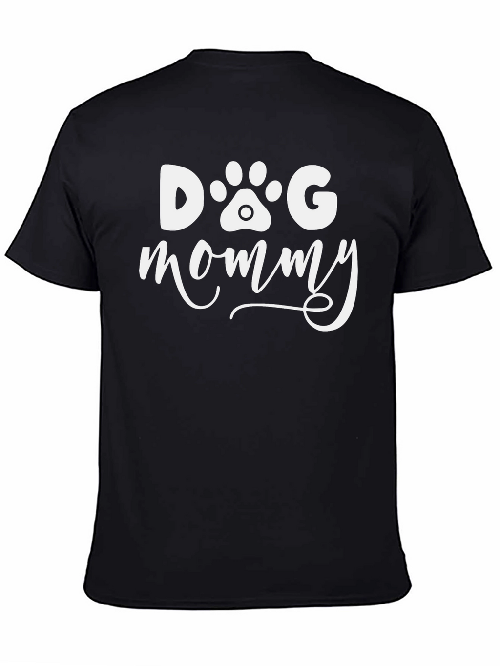 Dog Mommy T-Shirt - Black Paw Print Design