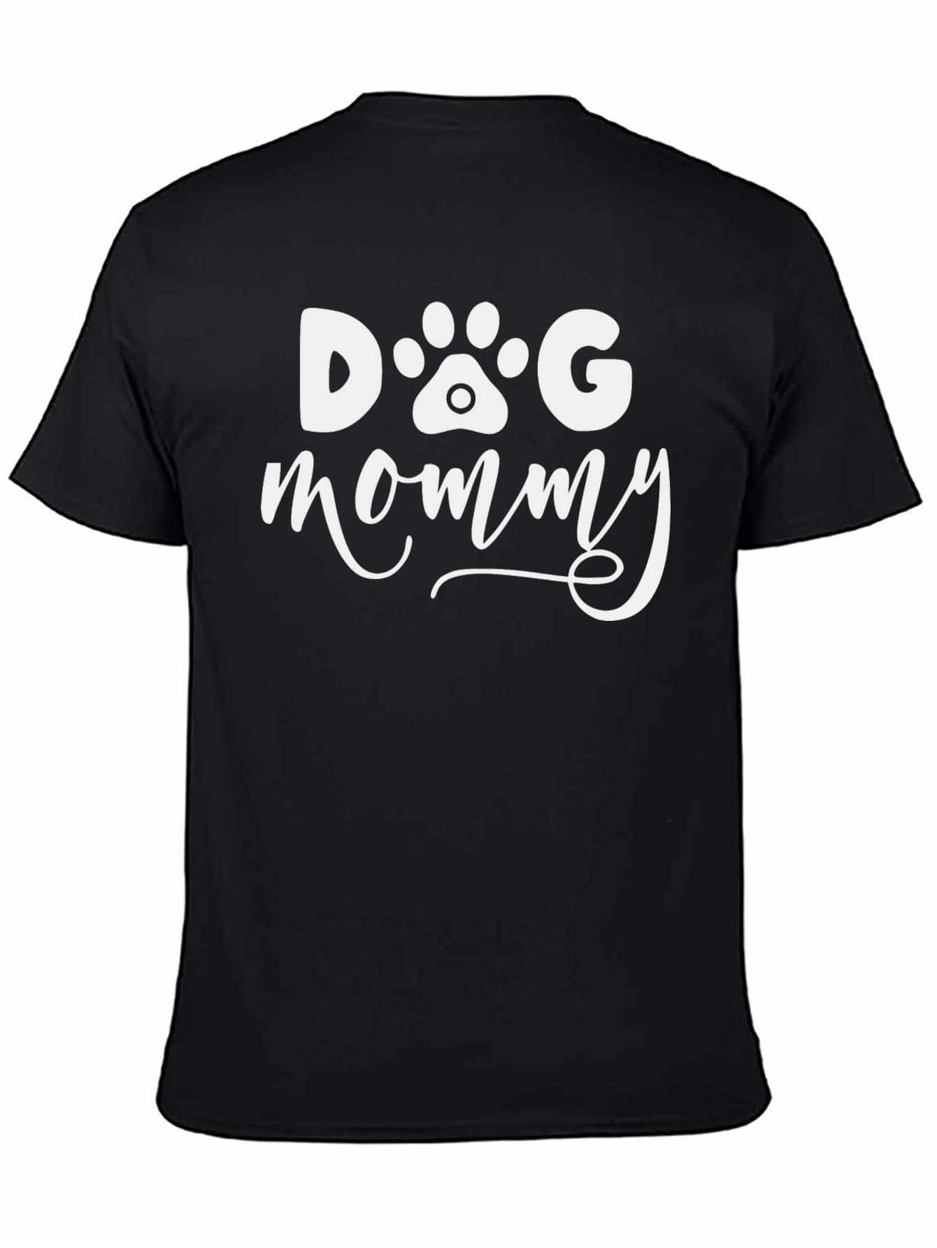 Dog Mommy T-Shirt - Black Paw Print Design