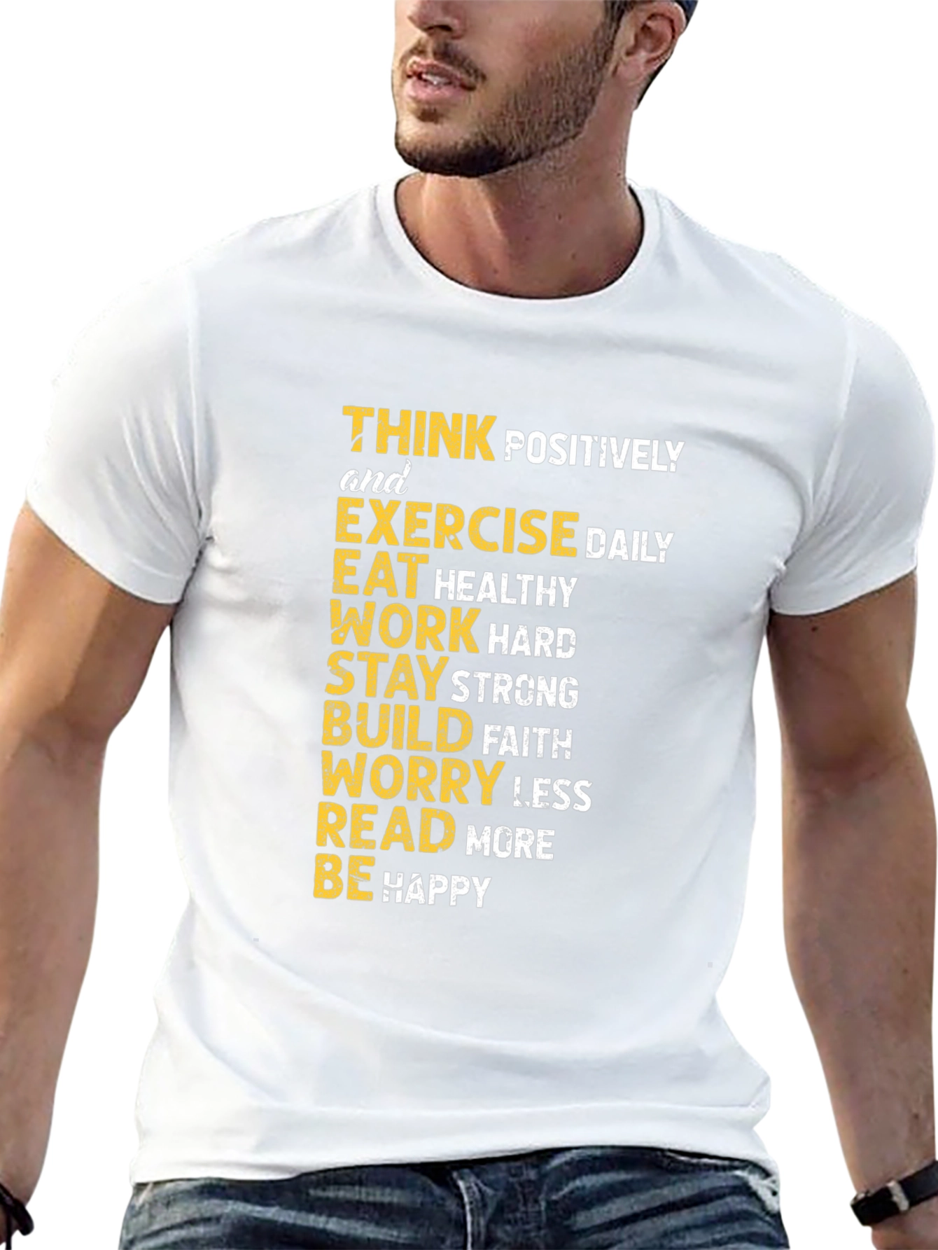 Inspirational Graphic Tee - Think Positively Exercise Daily