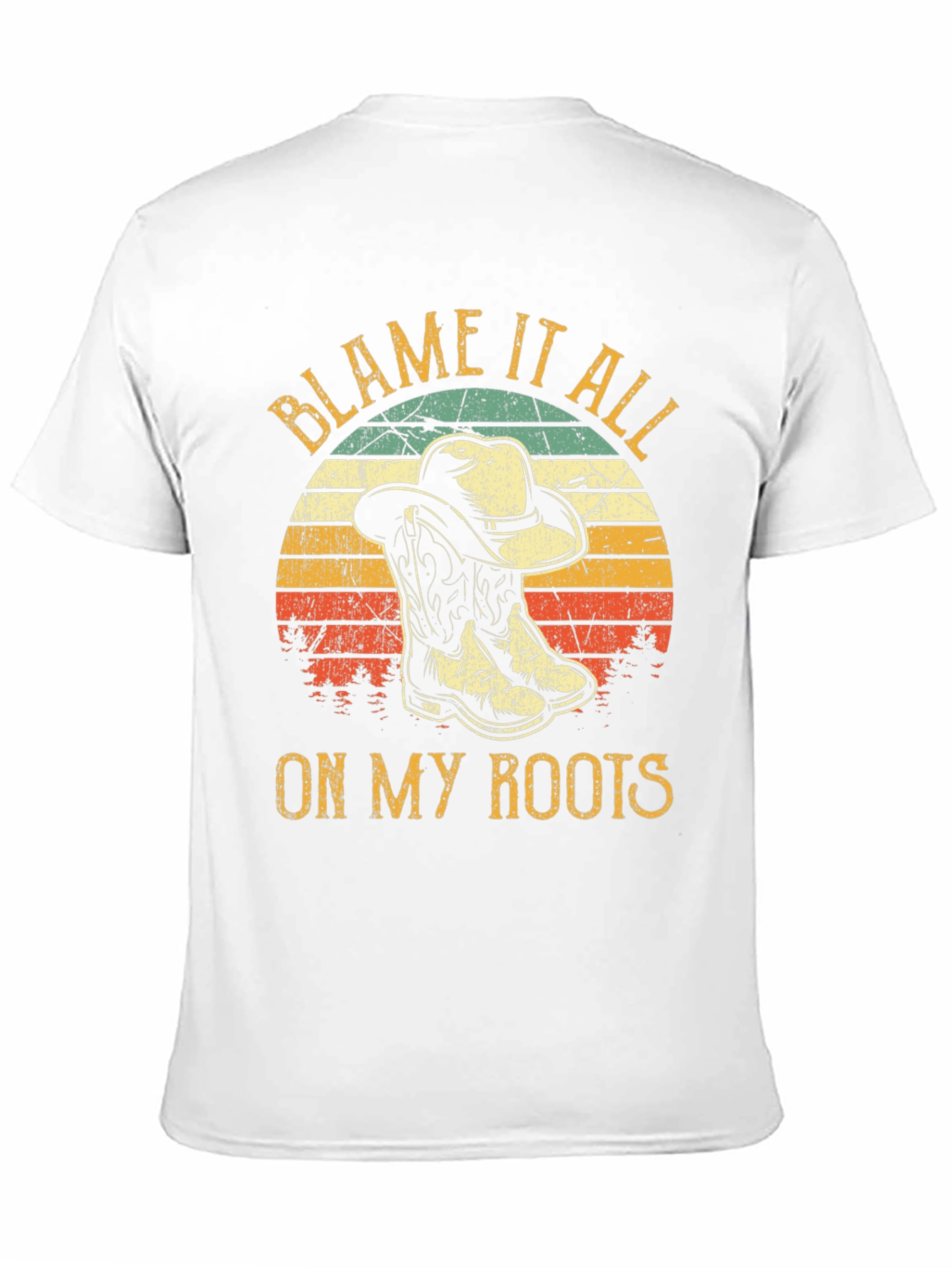 Blame It All On My Roots T-Shirt