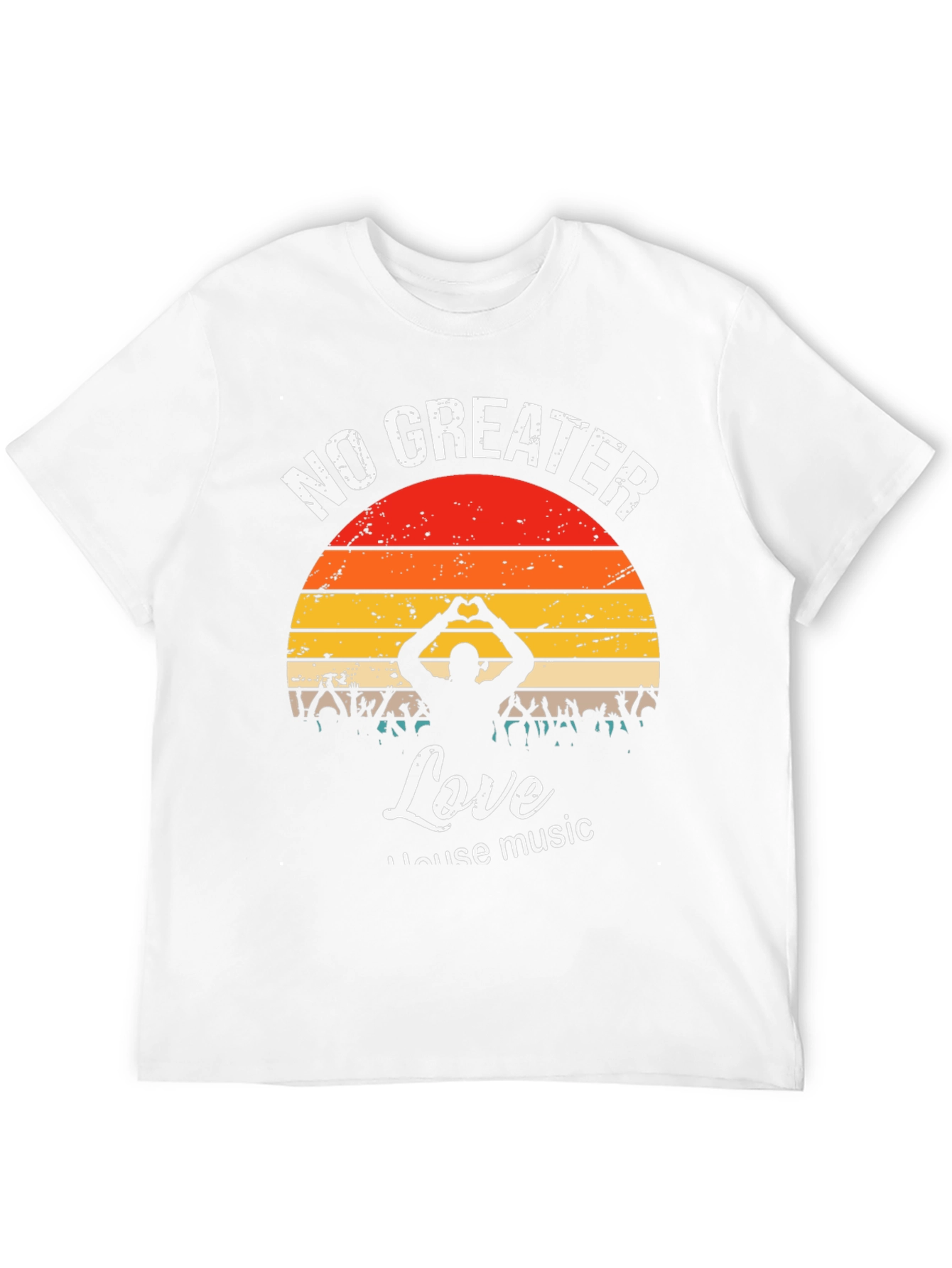 No Greater Love House Music Graphic T-Shirt