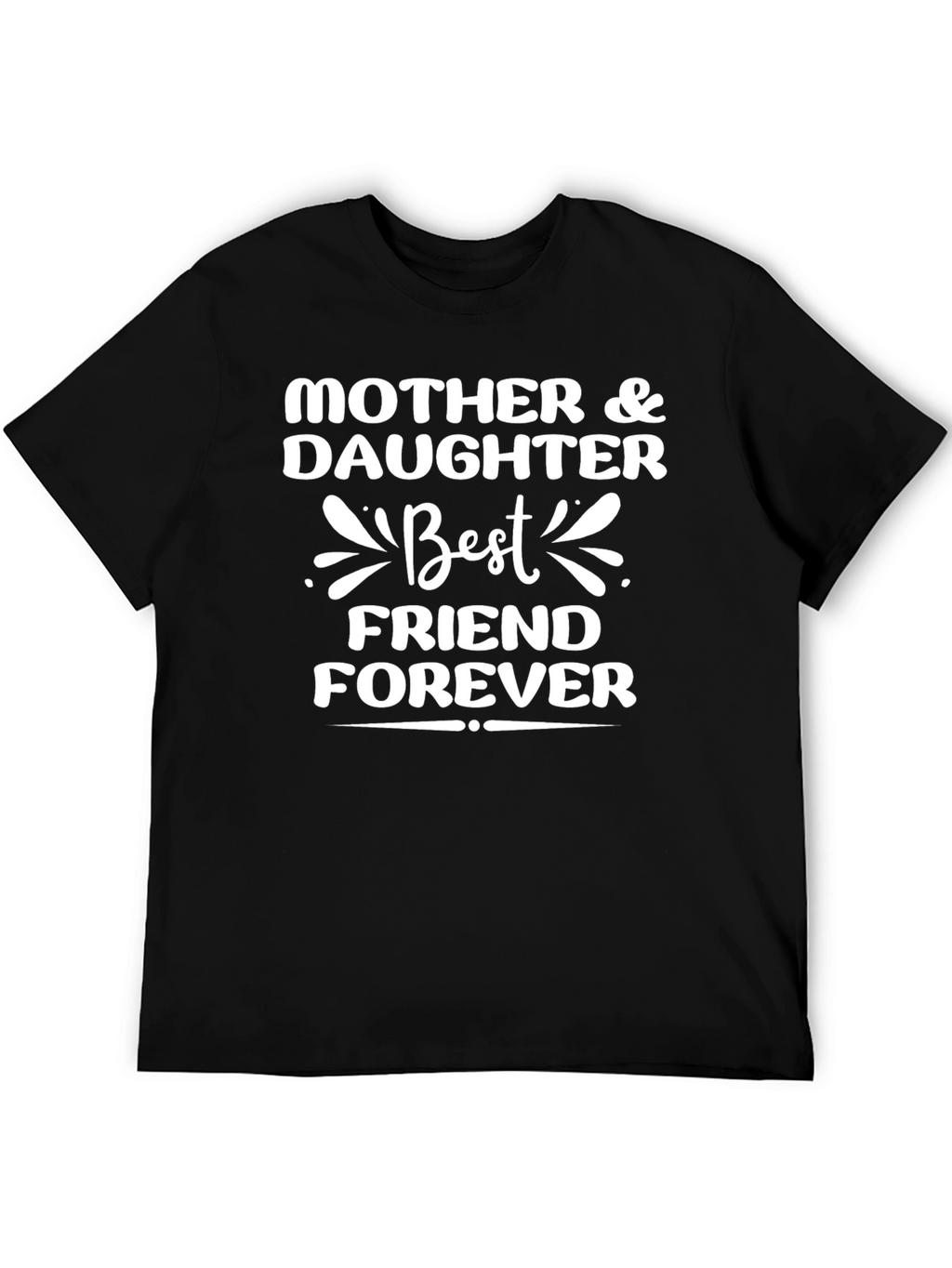 Mother & Daughter Best Friend Forever Black T-Shirt