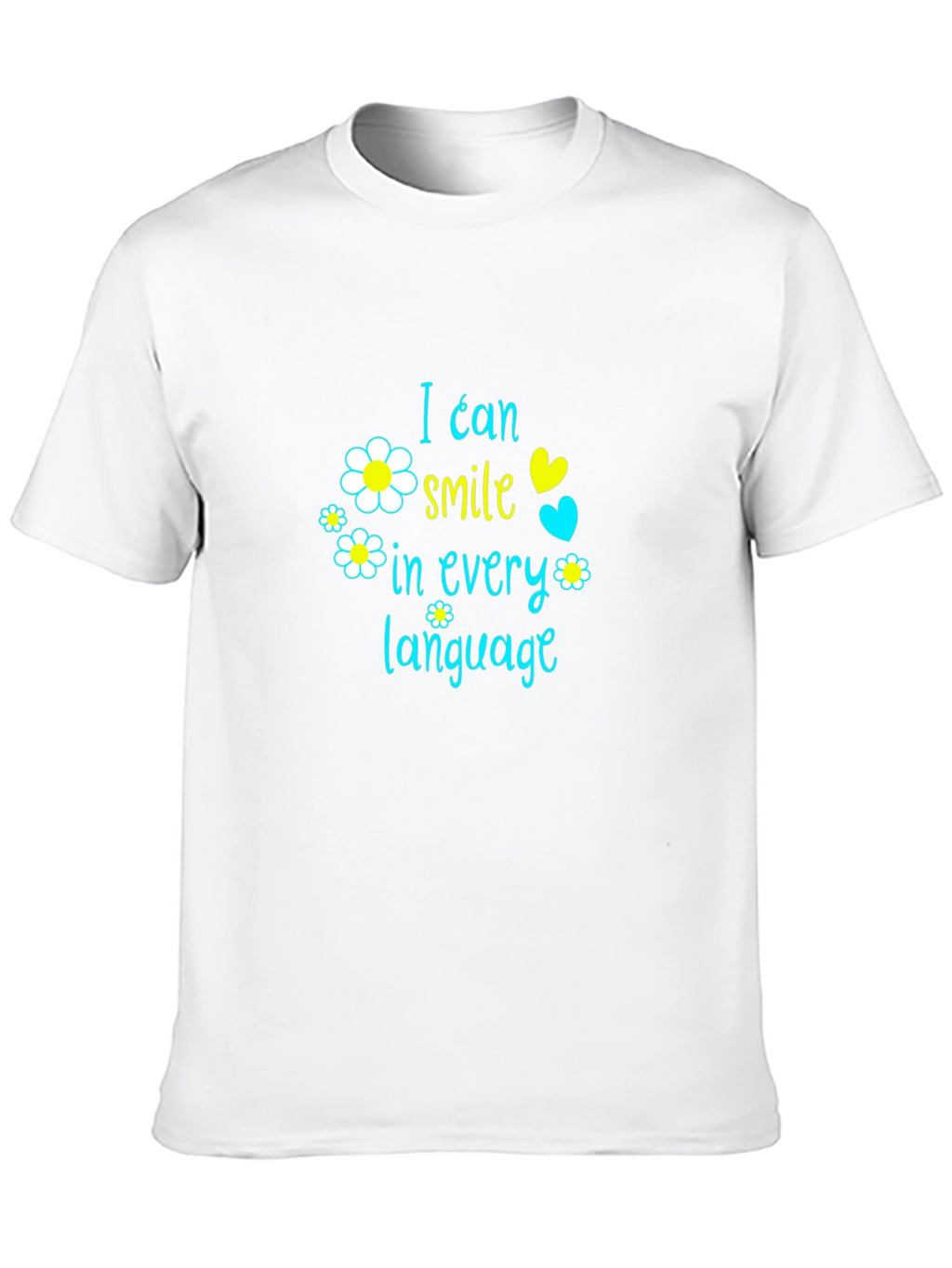 I Can Smile in Every Language Graphic T-Shirt