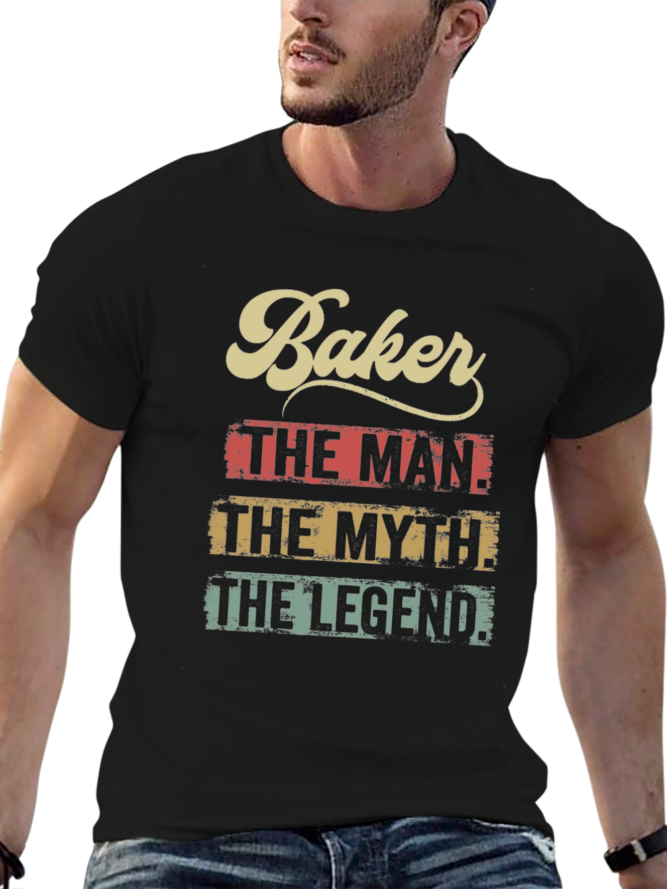 Baker The Man The Myth The Legend T-Shirt