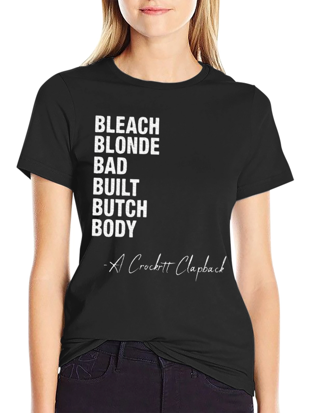 Bleach Blonde Bad Built Butch Body T-Shirt