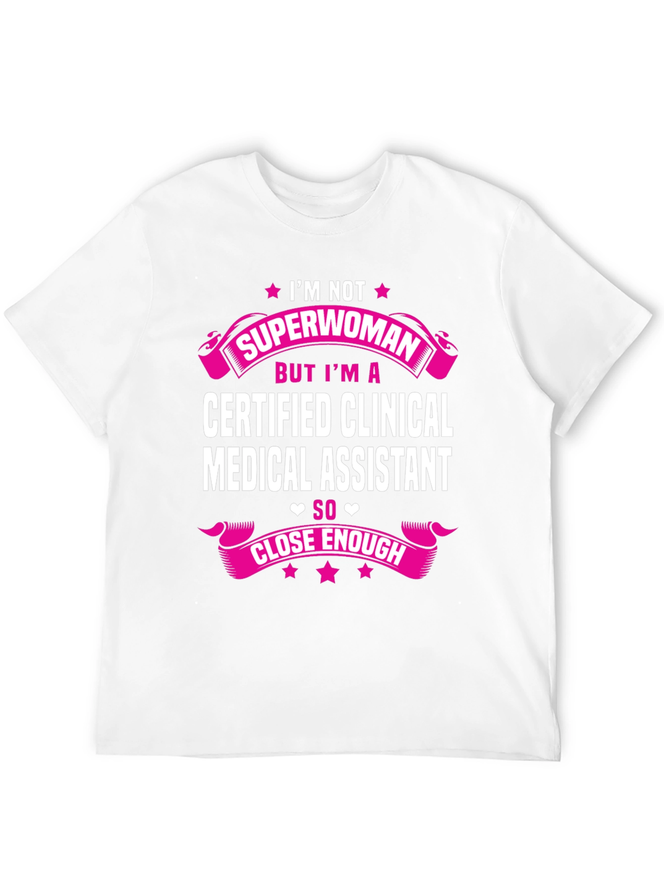 Certified Clinical Medical Assistant Graphic Tee