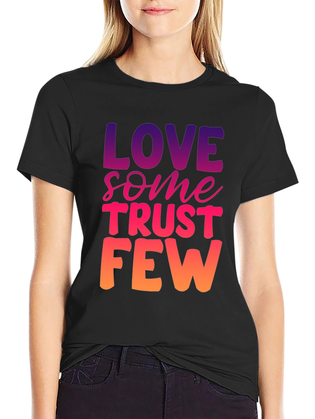 Love Some Trust Few Graphic Tee